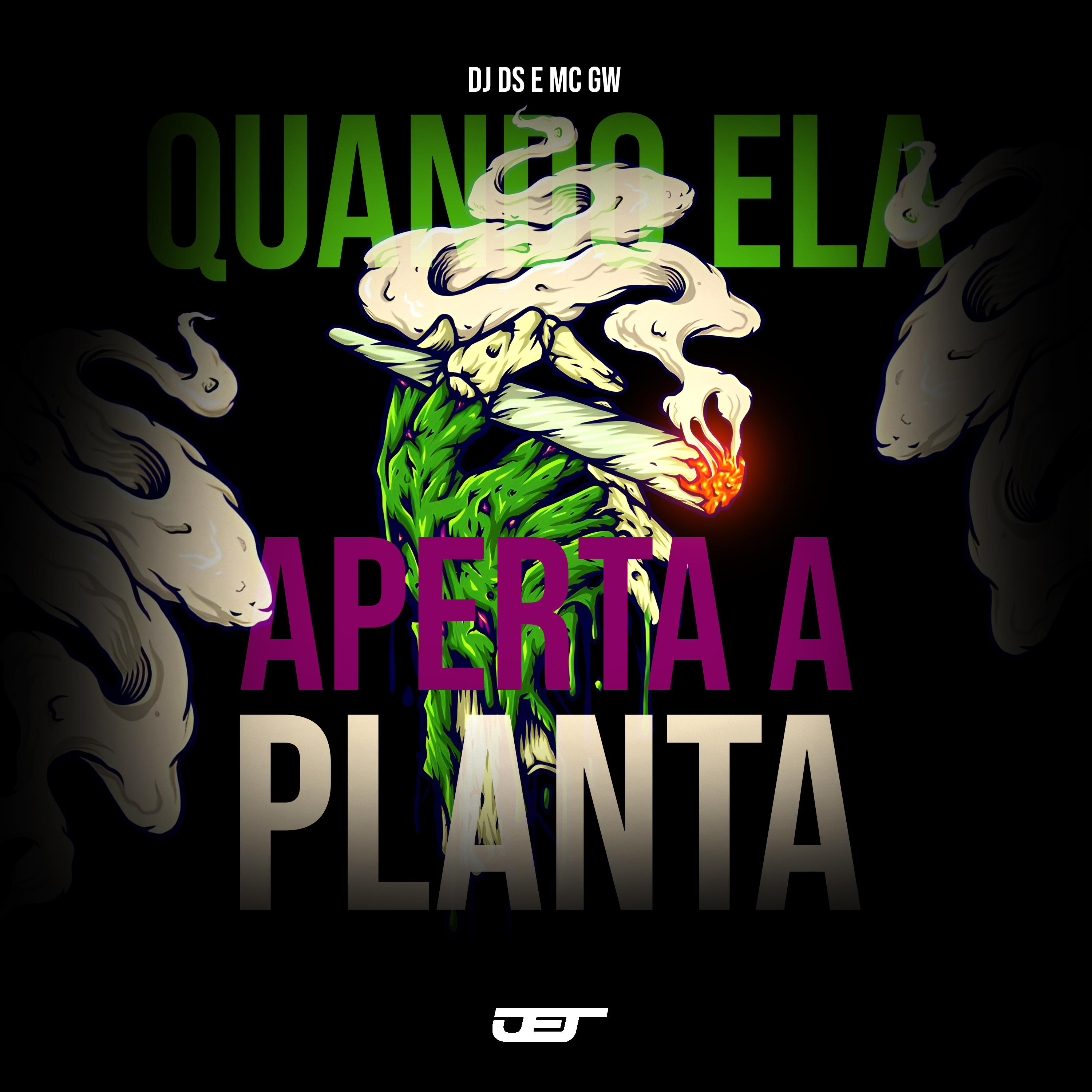 Постер альбома Quando Ela Aperta da Planta