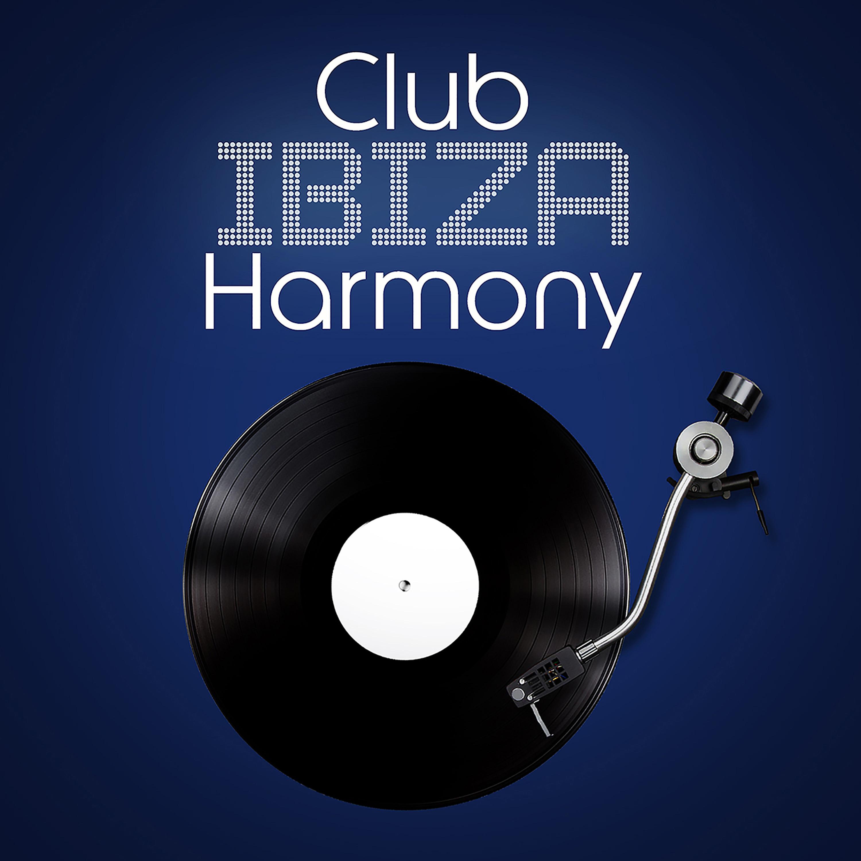 Постер альбома Club Ibiza Harmony