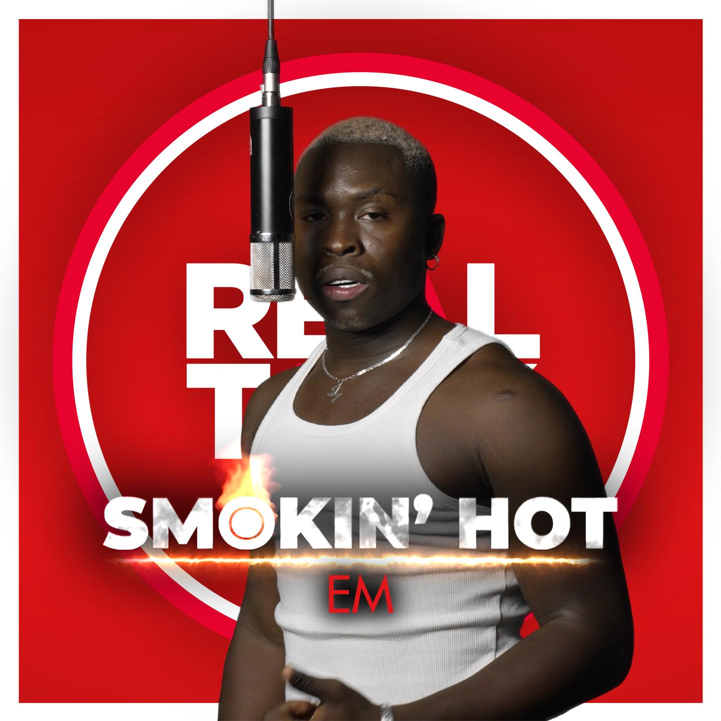 Постер альбома Smokin' Hot (Feat. EM)