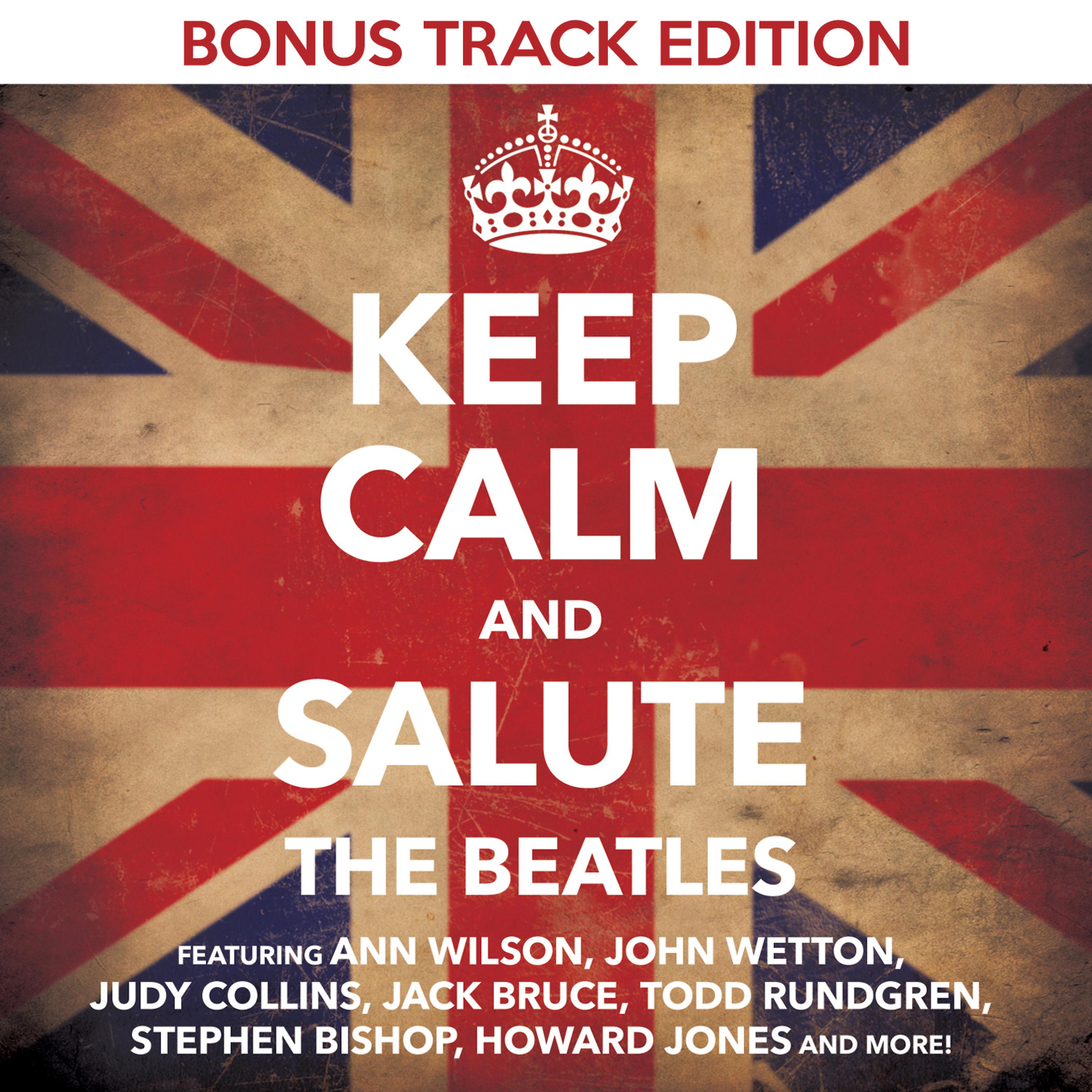 Постер альбома Keep Calm & Salute the Beatles (Bonus Track Edition)