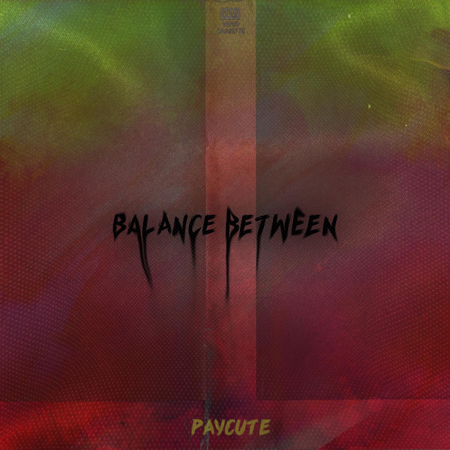 Постер альбома Balance Between