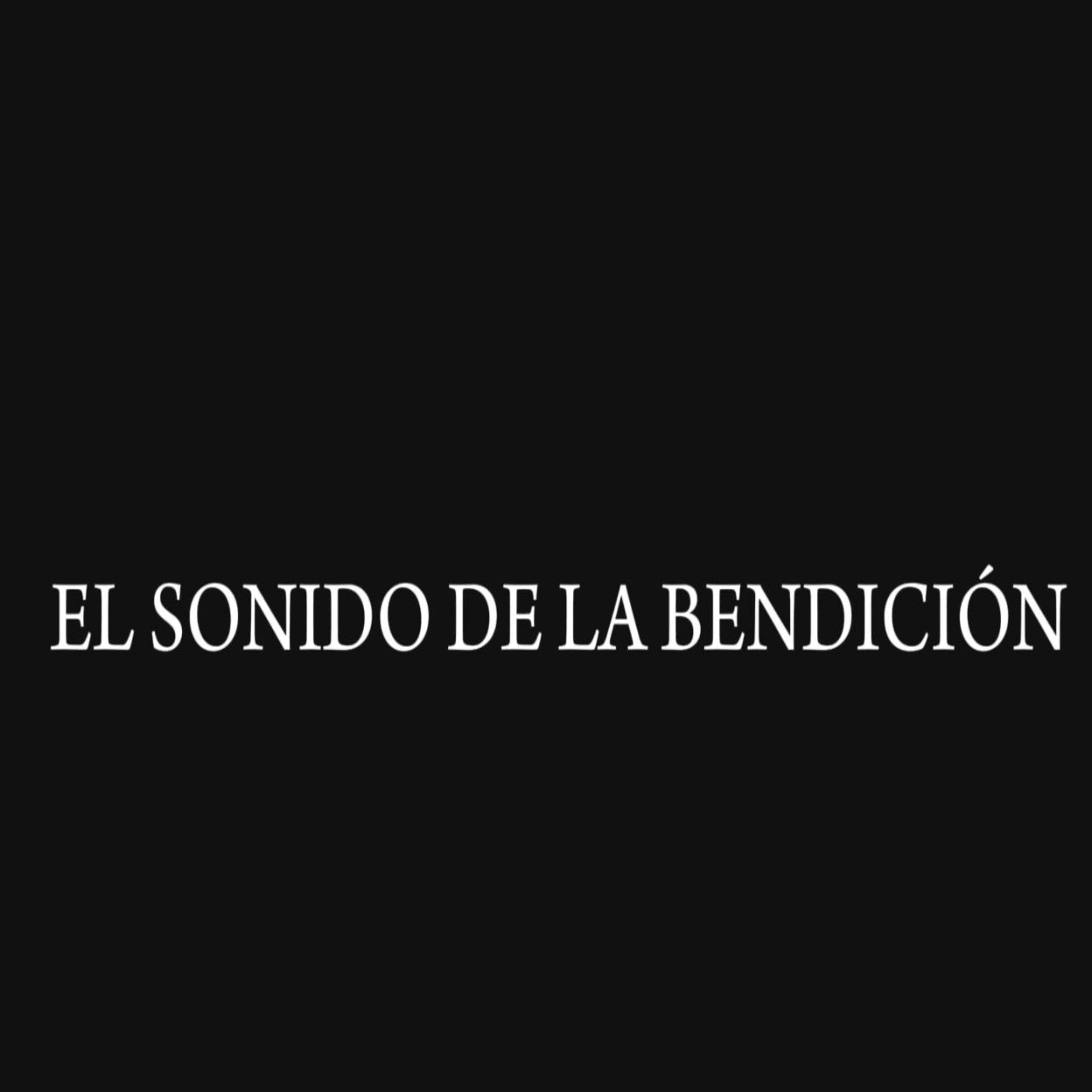 Постер альбома El Sonido de la Bendición