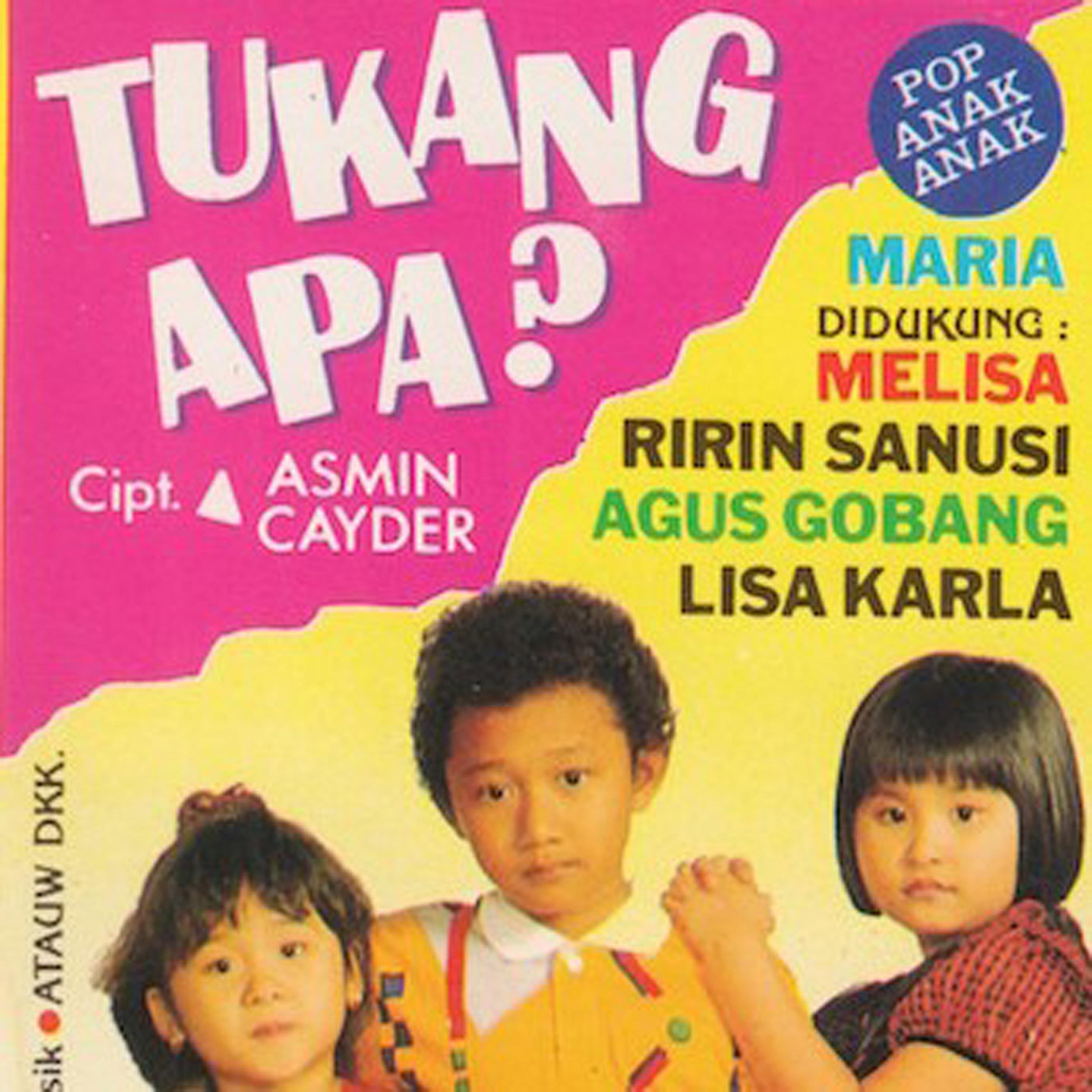 Постер альбома Tukang Apa