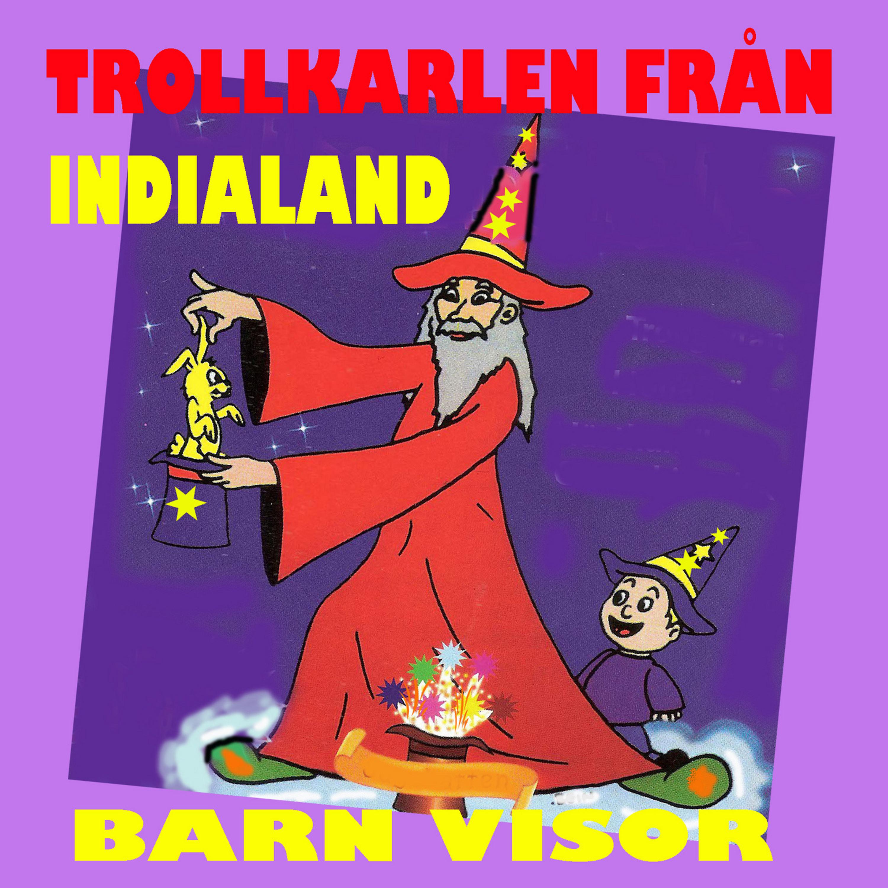 Постер альбома Trollkarlen från Indialand barn visor