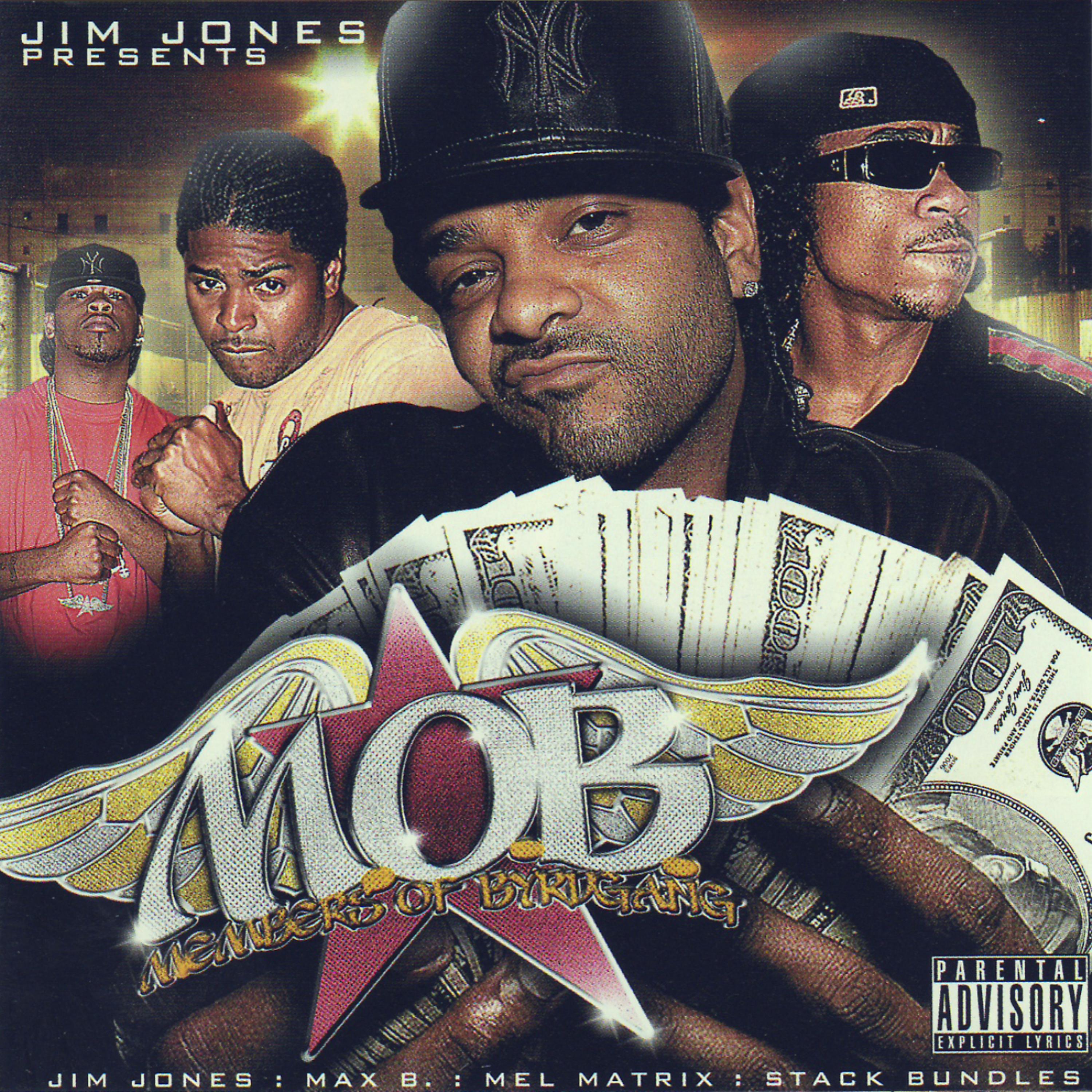 Постер альбома Jim Jones Presents M.O.B. (Members Of Byrdgang)