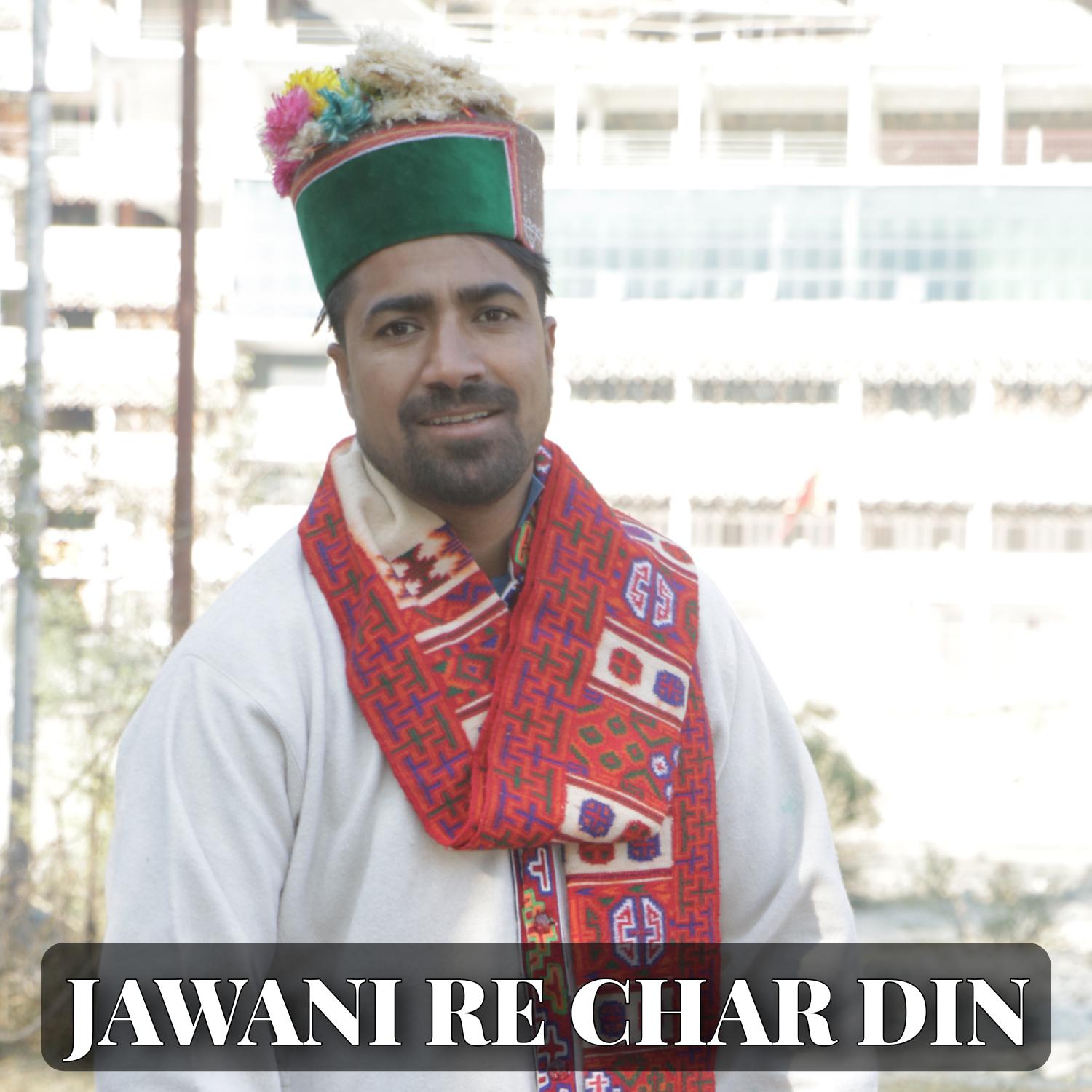 Постер альбома Jawani Re Char Din