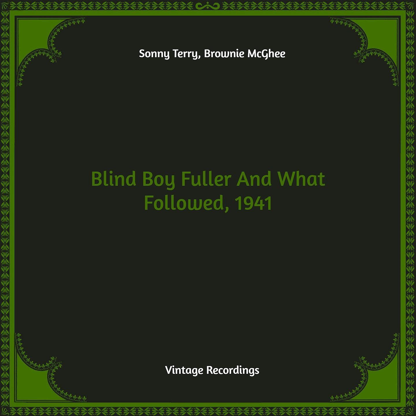 Постер альбома Blind Boy Fuller And What Followed, 1941