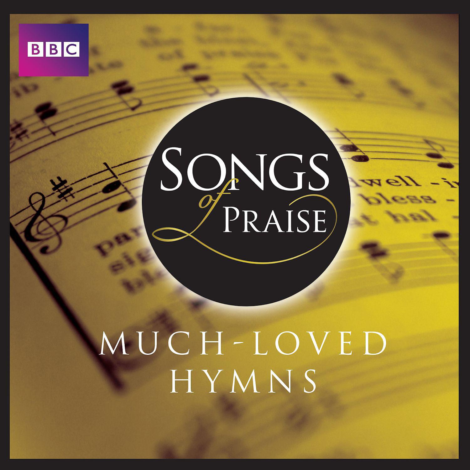 Постер альбома Songs Of Praise: Much Loved Hymns
