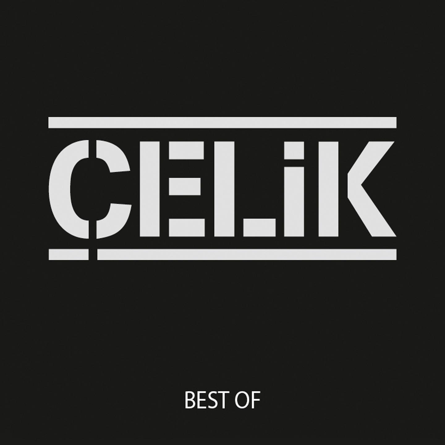 Постер альбома Best of Çelik