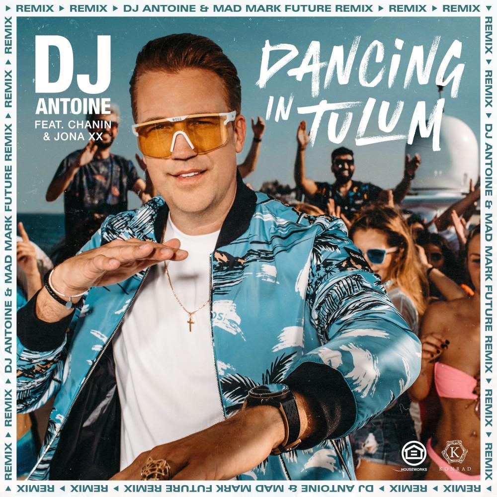 Постер альбома Dancing in Tulum (DJ Antoine & Mad Mark Future Remix)