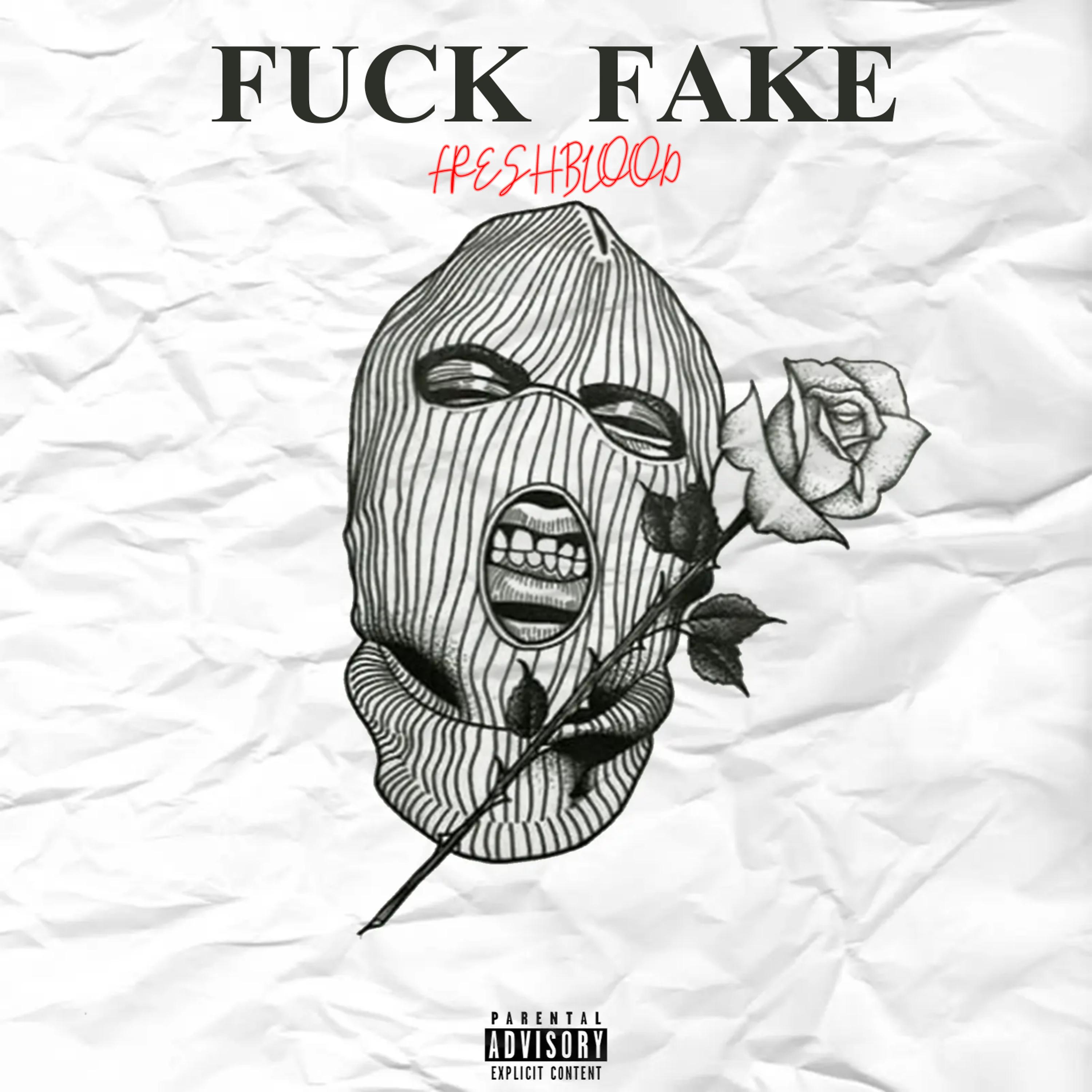 Постер альбома Fuck Fake