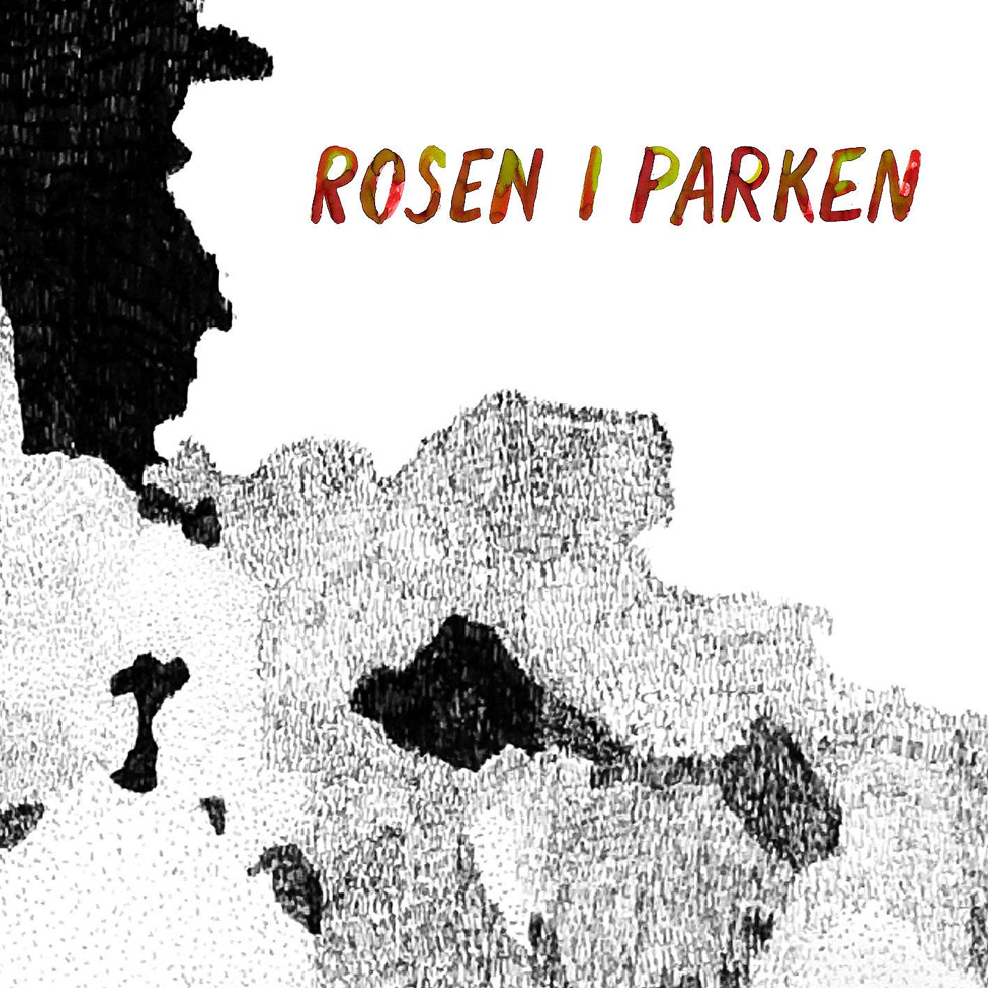 Постер альбома Rosen i parken