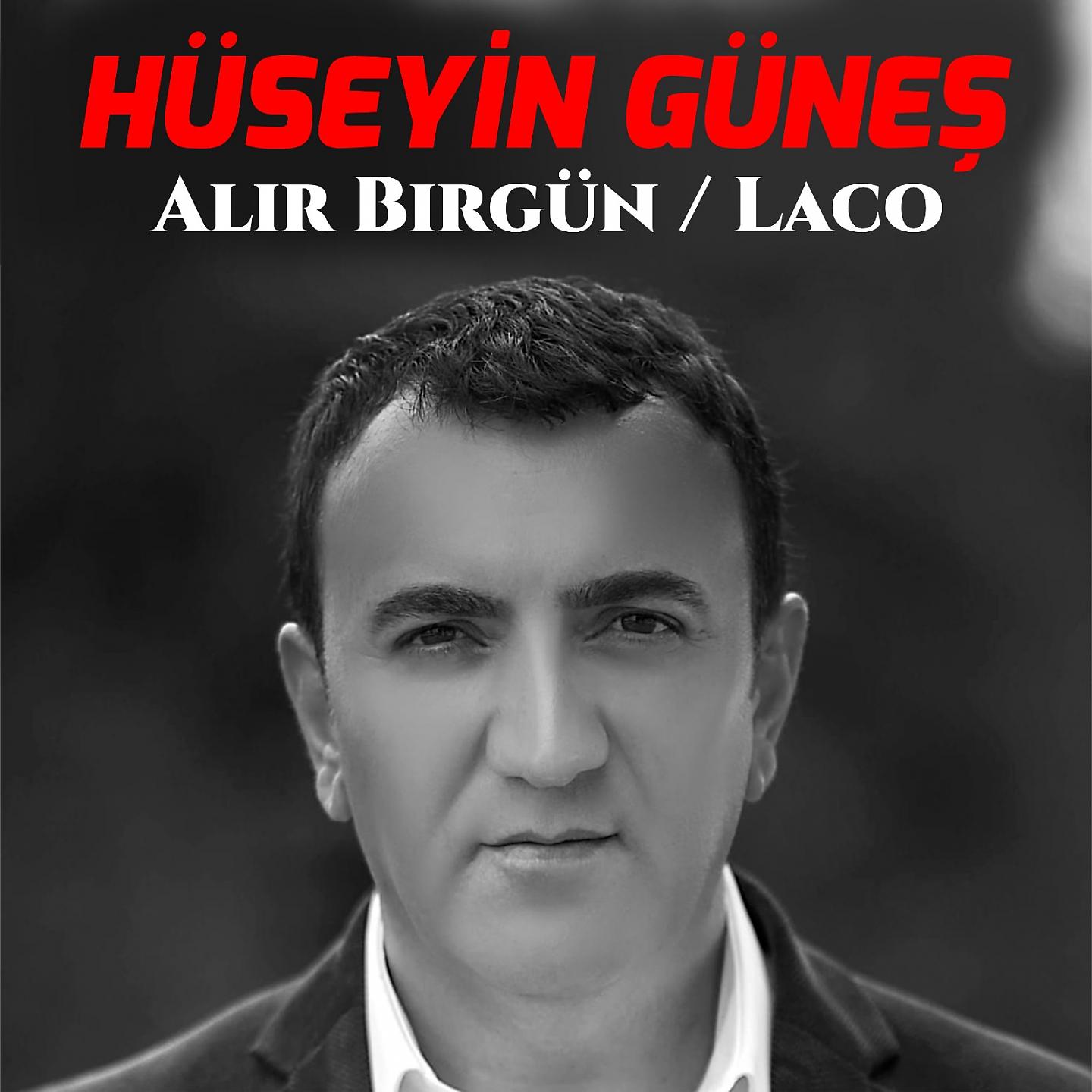 Постер альбома Alır Birgün / Laco