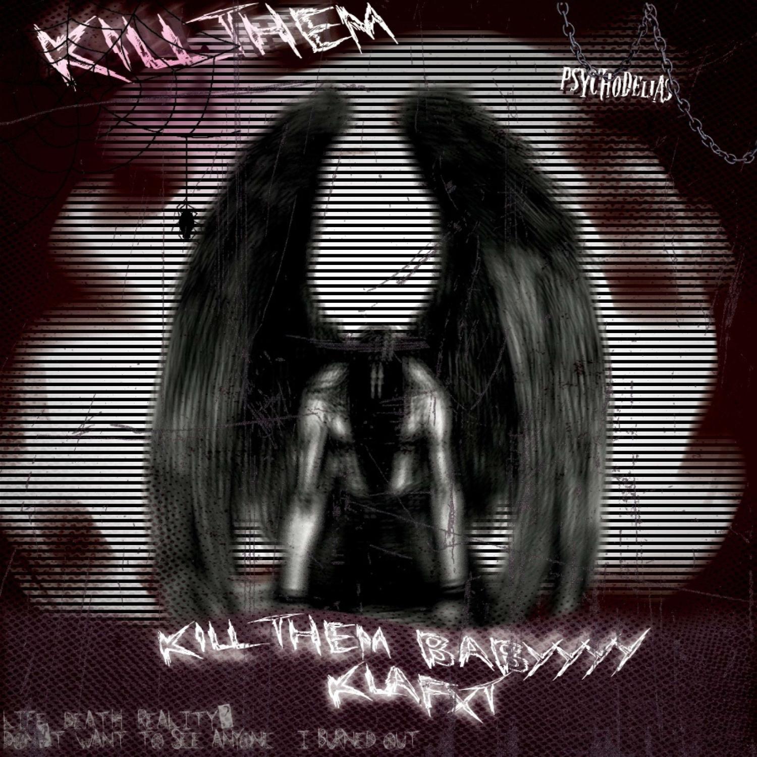 Постер альбома KILL THEM
