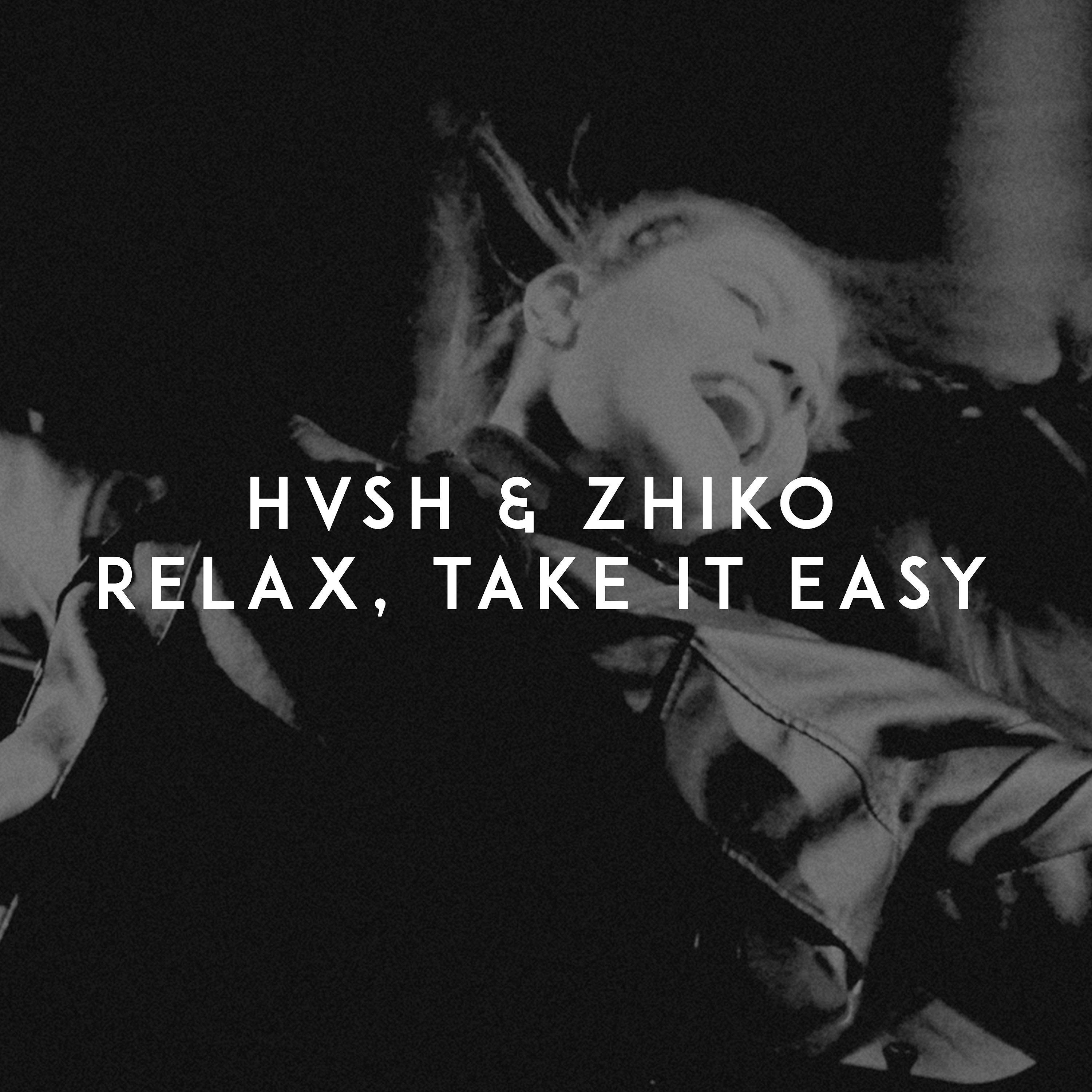 Постер альбома Relax, Take It Easy