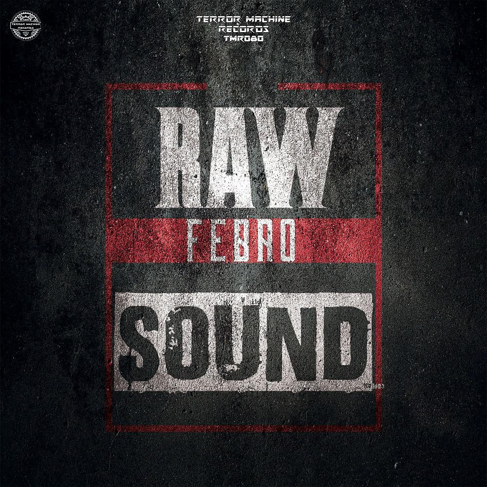 Постер альбома Raw Sound