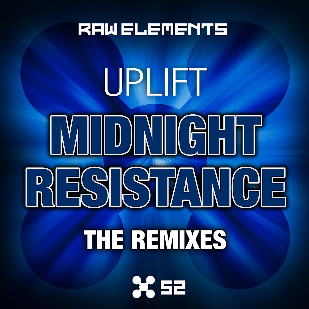 Постер альбома Midnight Resistance Remixes