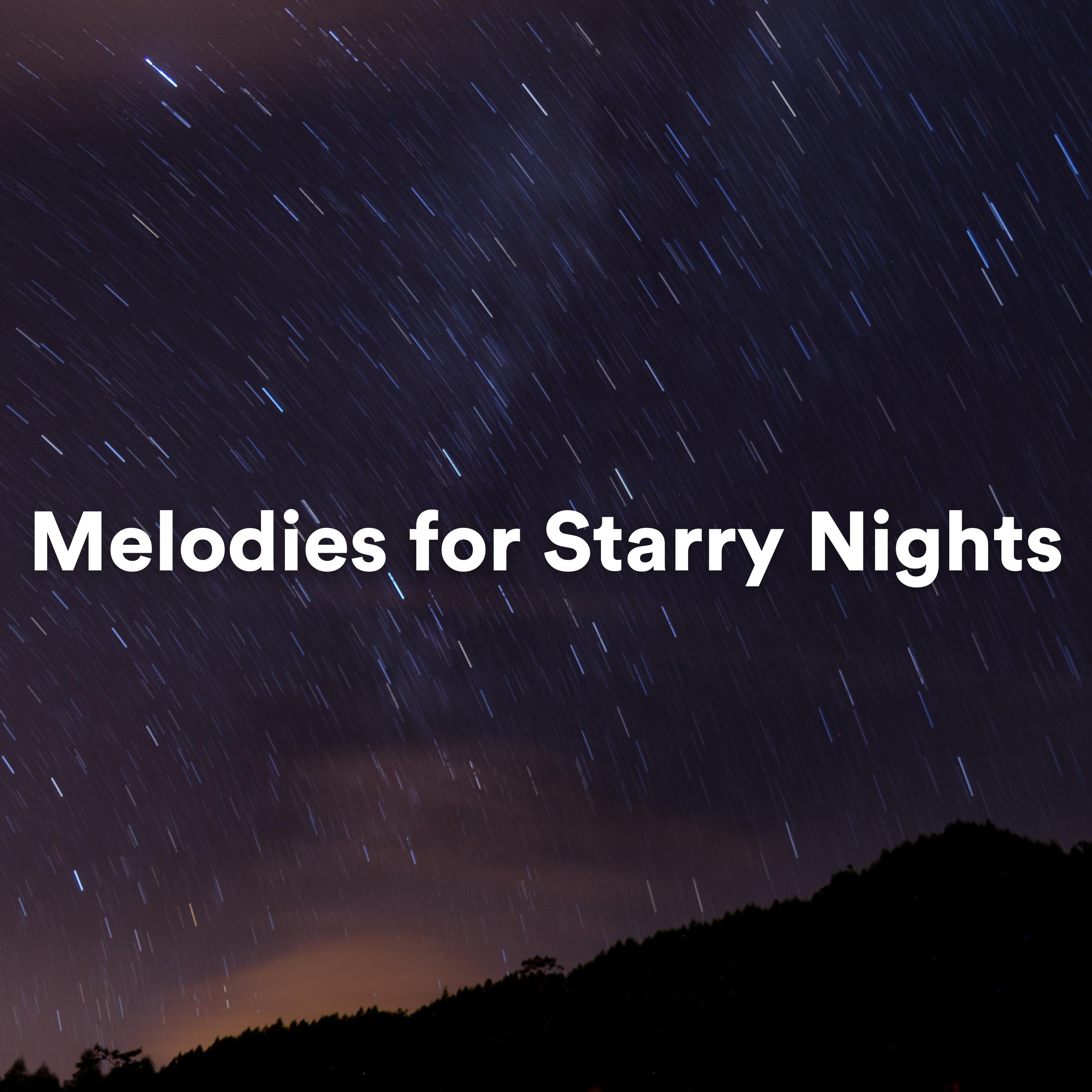Постер альбома Melodies for Starry Nights