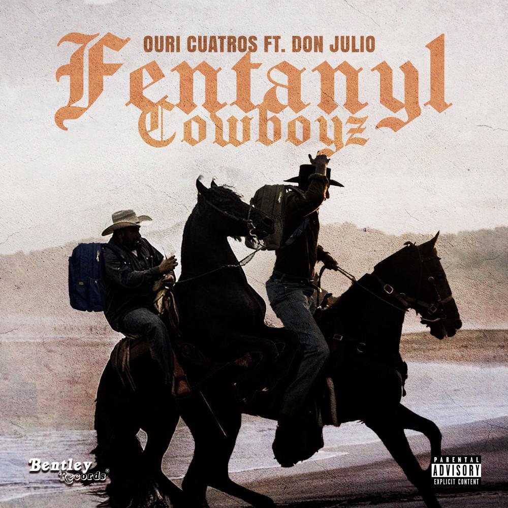 Постер альбома Fentanyl Cowboyz