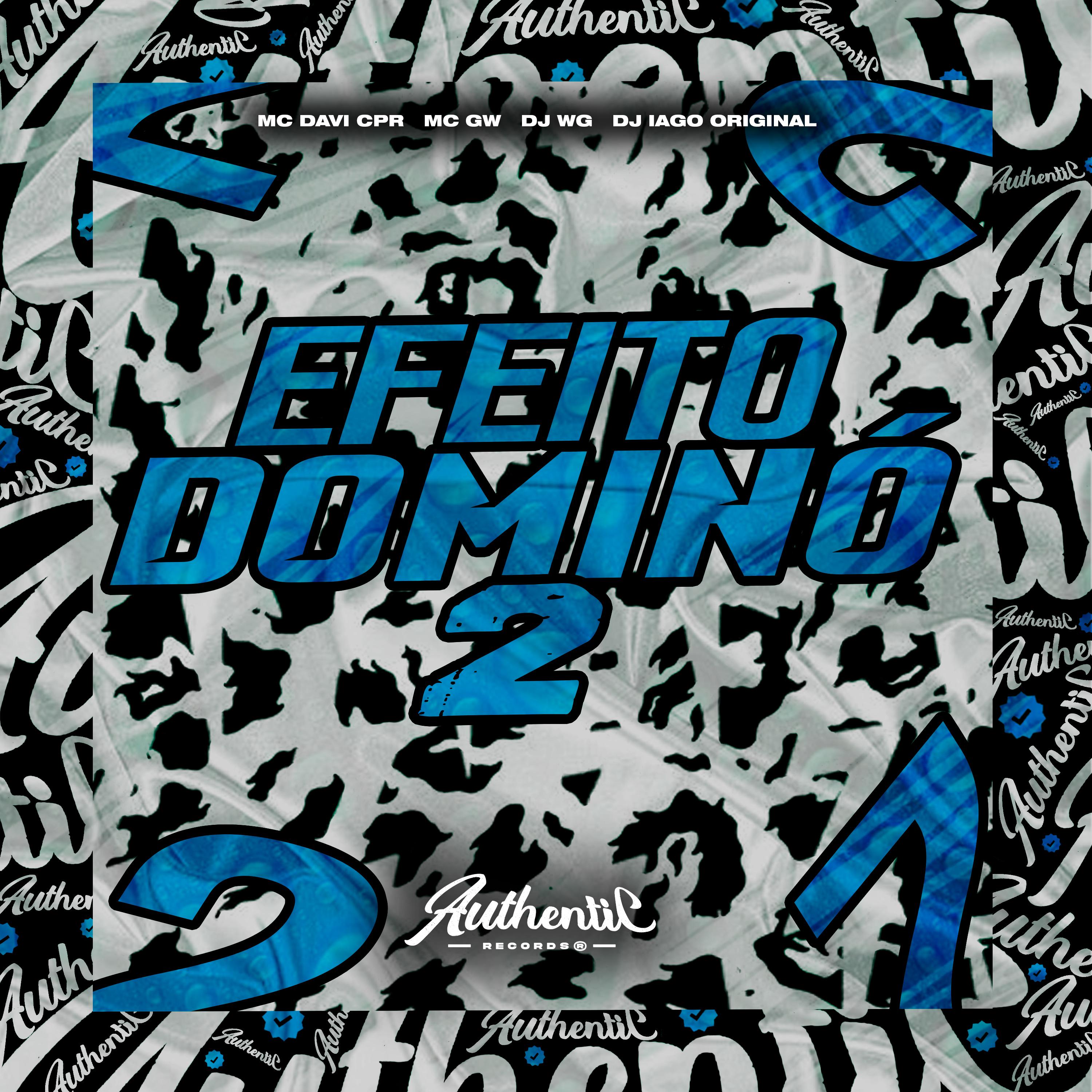 Постер альбома Efeito Dominó 2