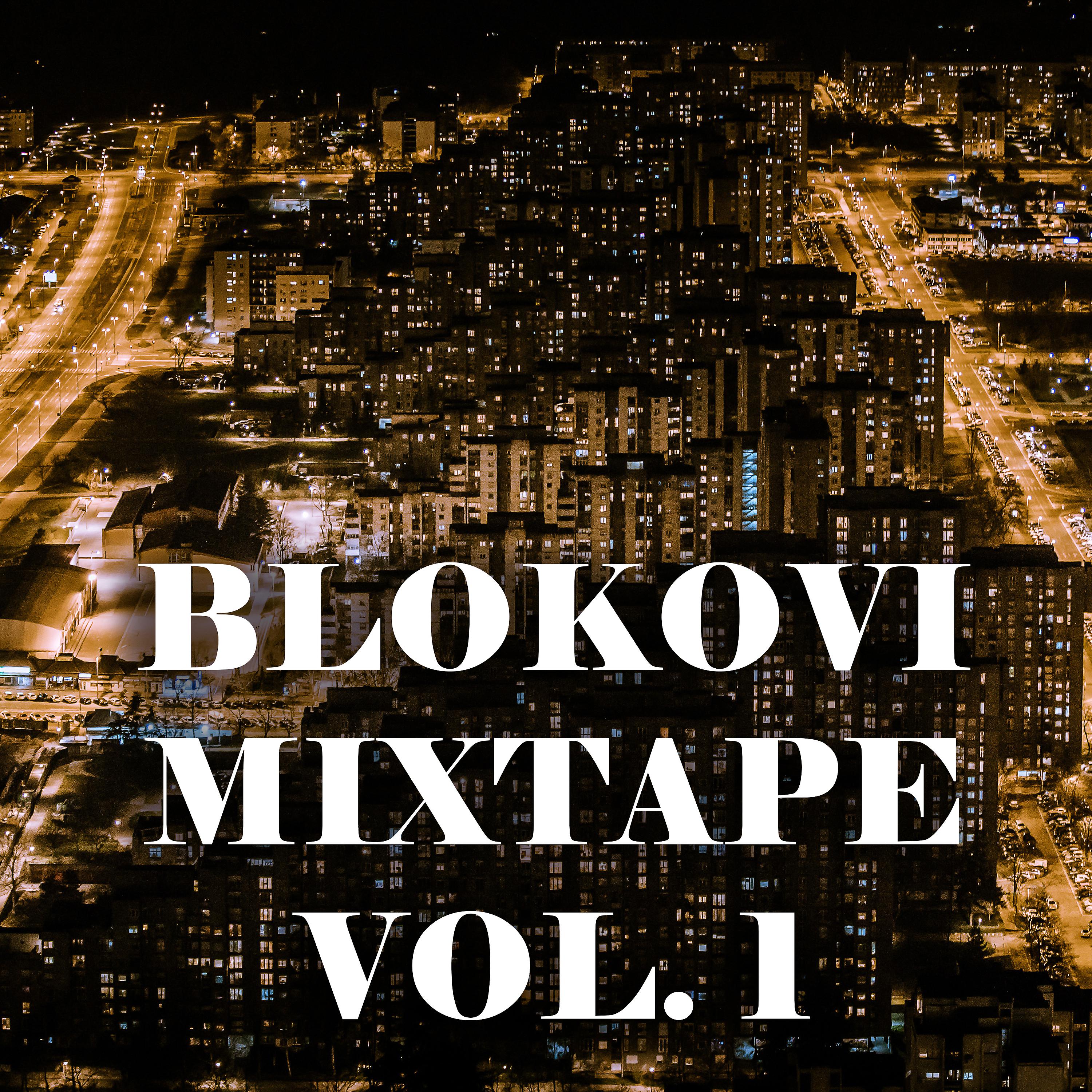 Постер альбома Blokovi Mixtape Vol 1
