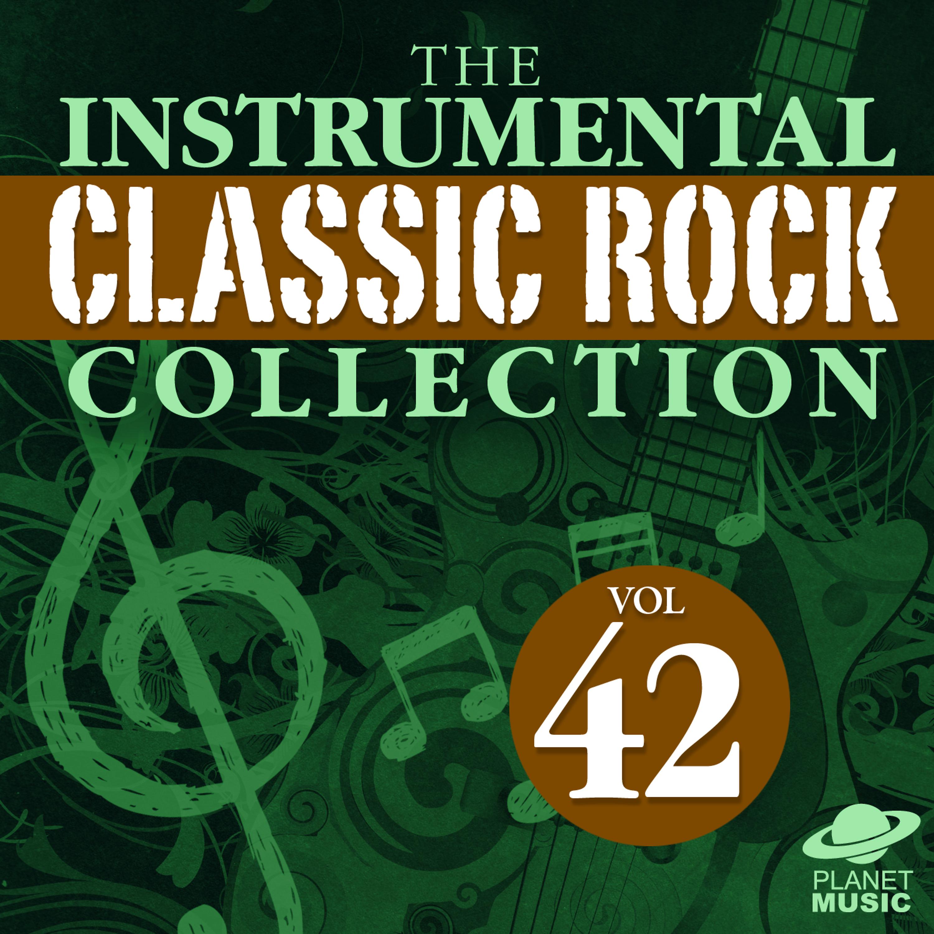 Постер альбома The Intrumental Classic Rock Collection, Vol. 42