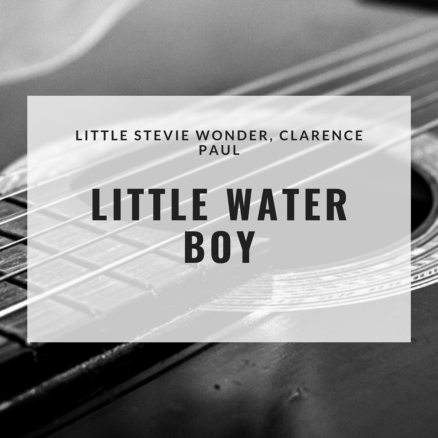 Постер альбома Little Water Boy
