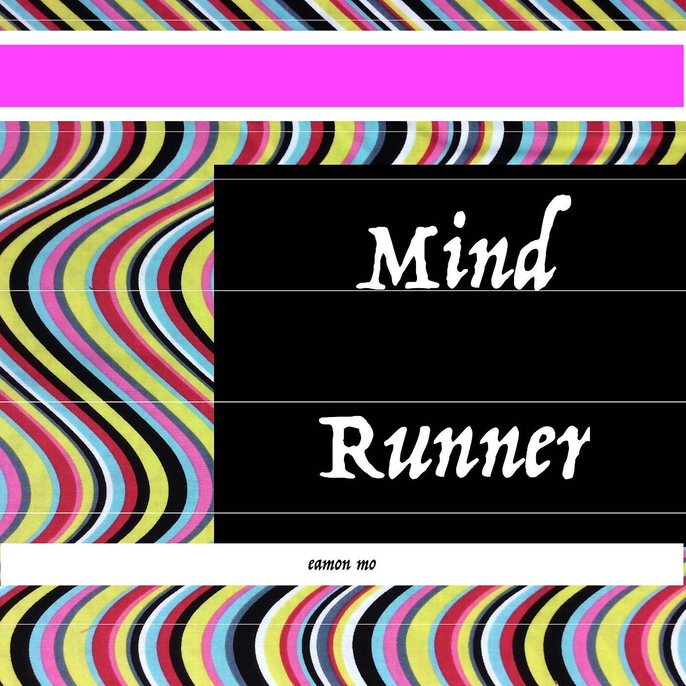 Постер альбома Mind Runner