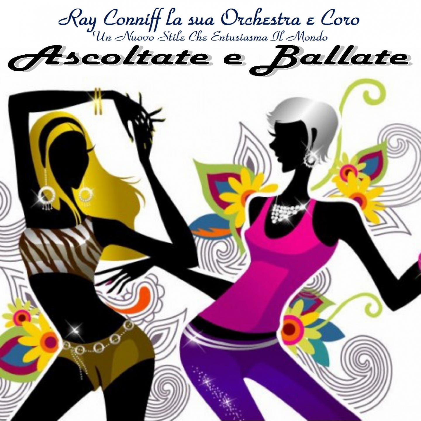 Постер альбома Ascoltate e ballate (Un nuovo stile che entusiasma il mondo) (Remastered)