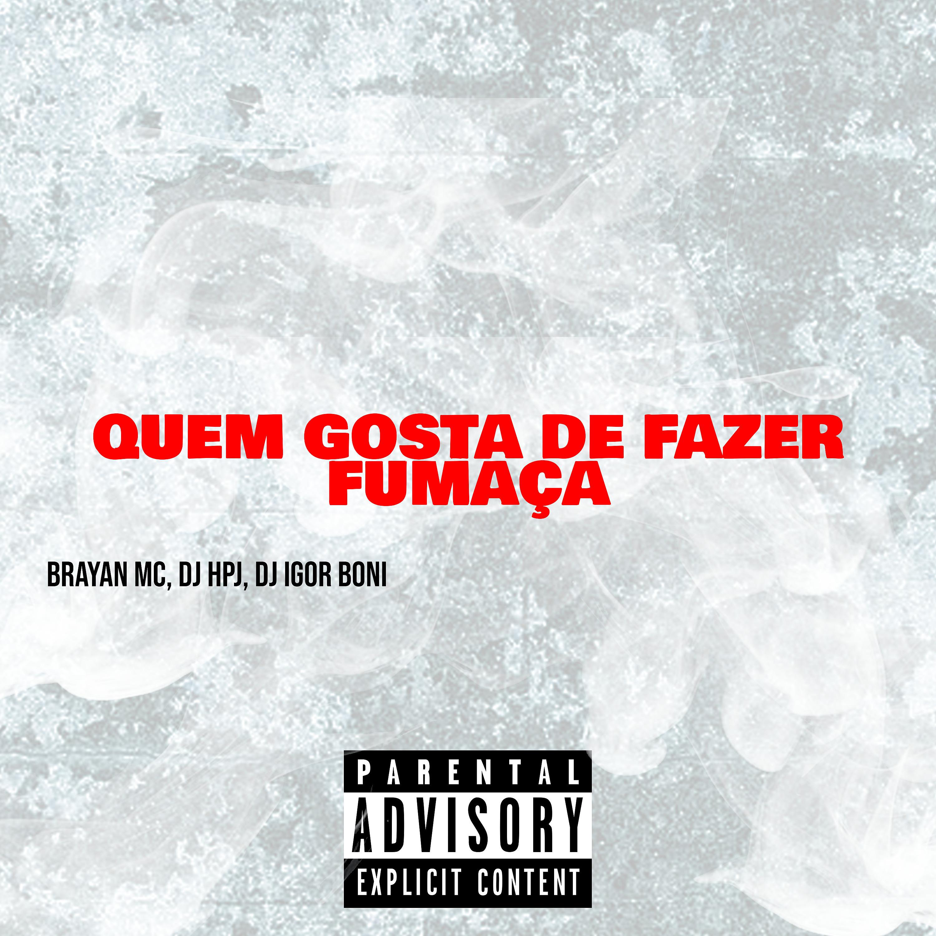 Постер альбома Quem Gosta de Fazer Fumaça