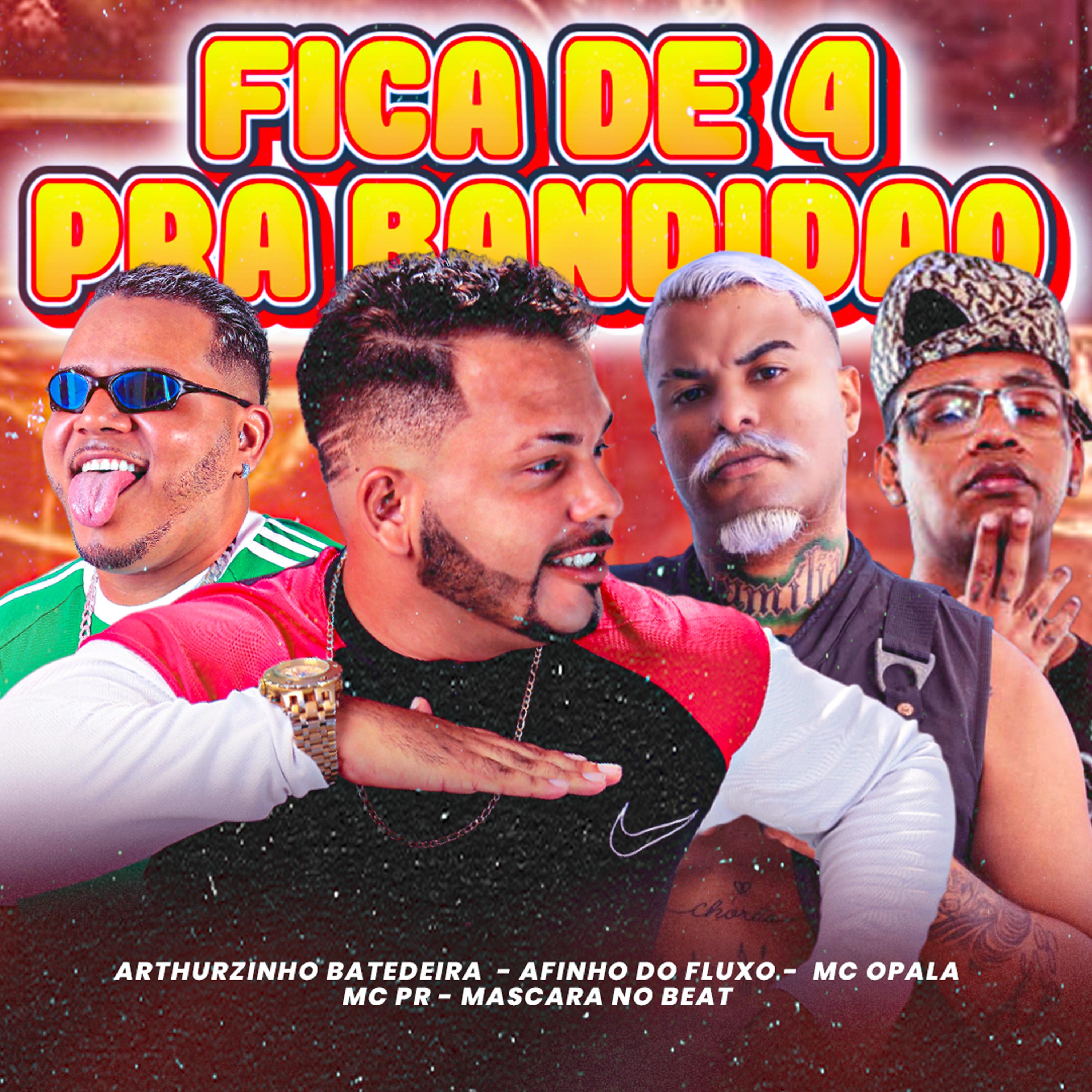Постер альбома Fica de 4 pra Bandidão