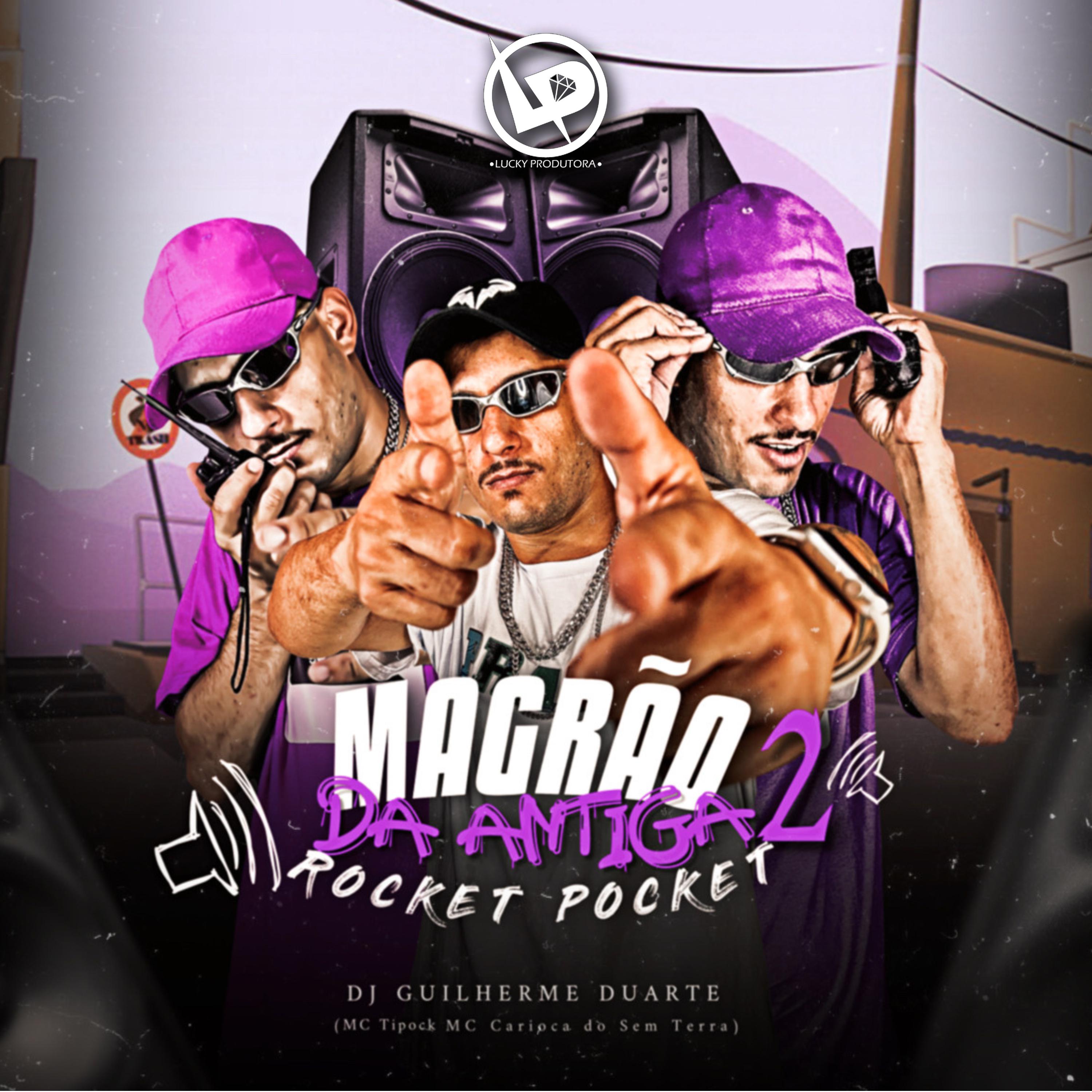 Постер альбома Magrão da Antiga 2 - Rocket Pocket