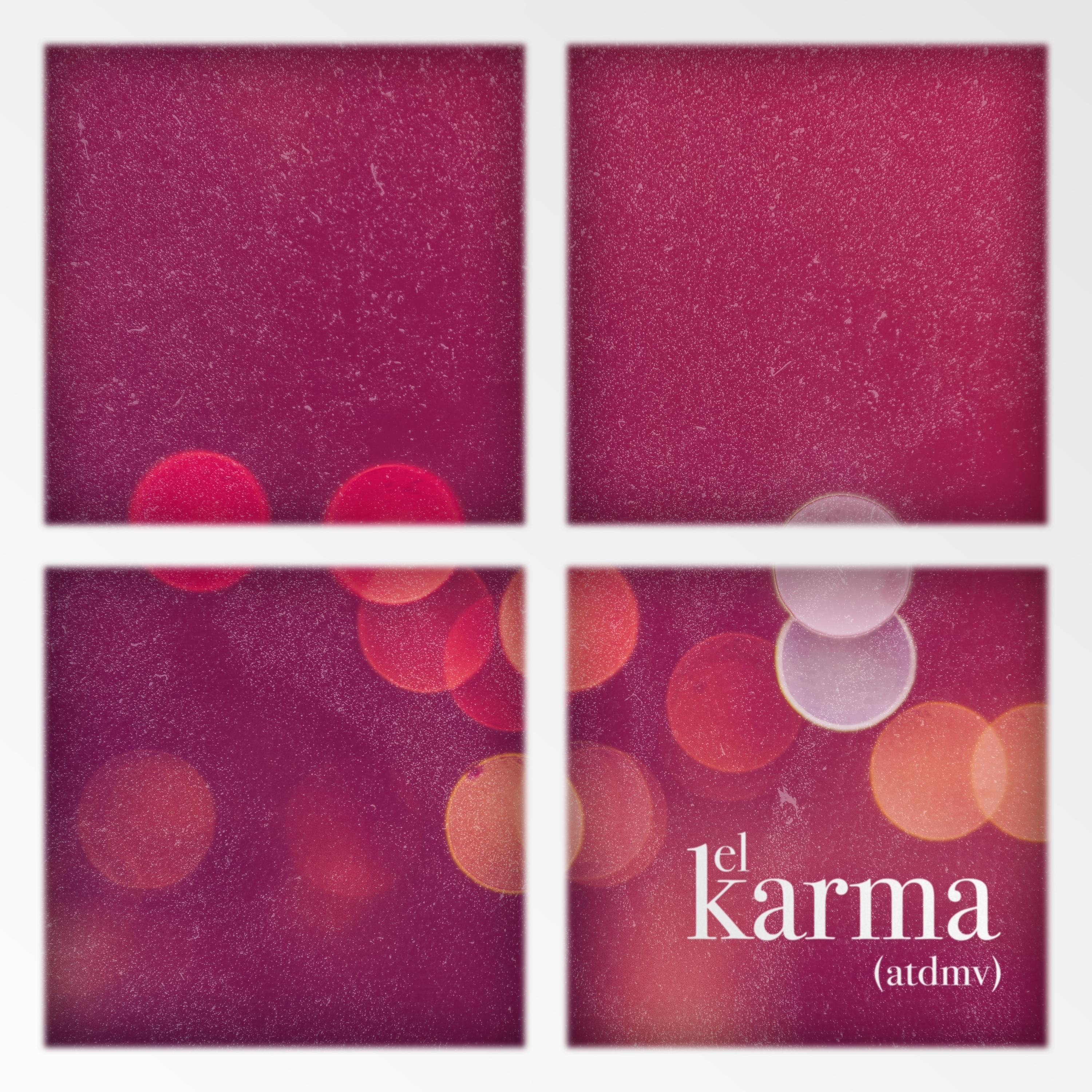 Постер альбома El Karma (Atdmv)