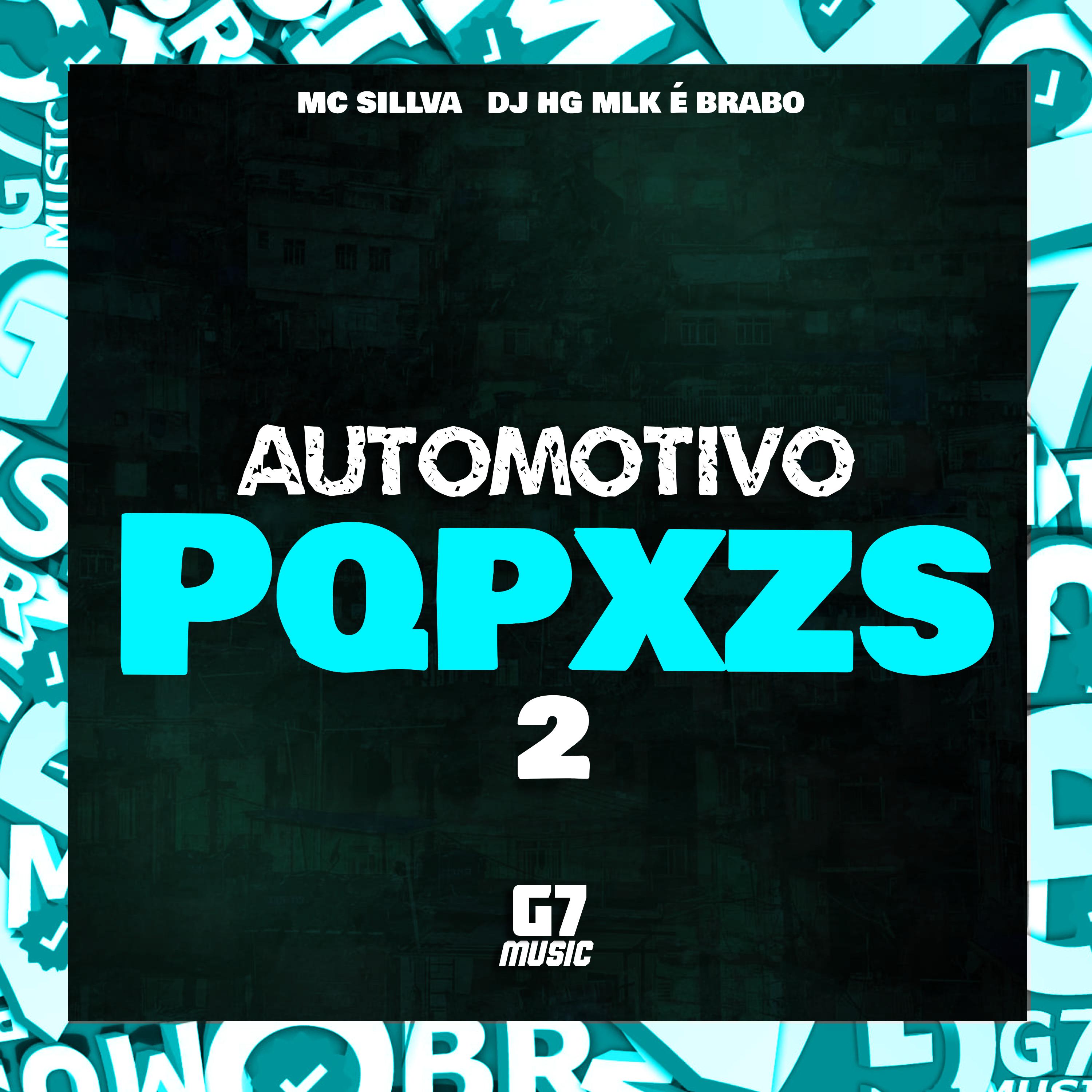 Постер альбома Automotivo do Pqpxzs 2