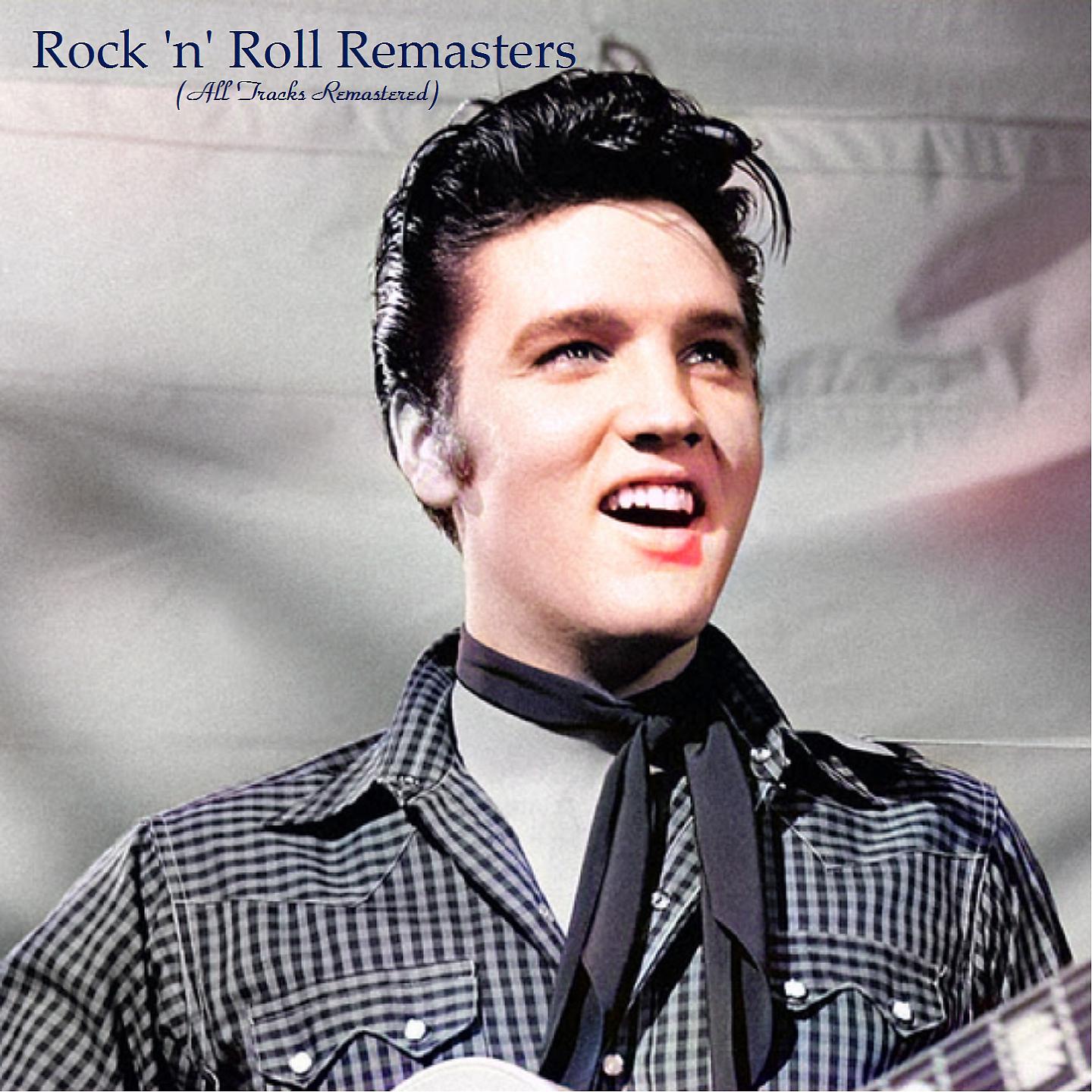 Постер альбома Rock 'n' Roll Remasters
