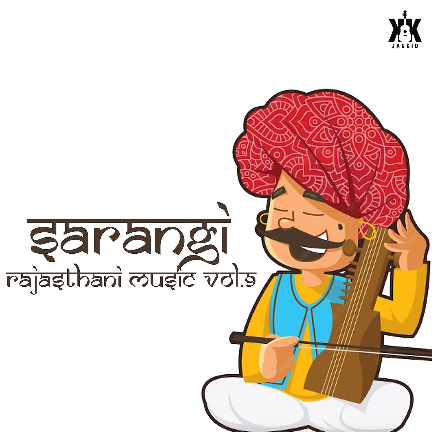 Постер альбома Sarangi (Rajasthani Music Vol.9)