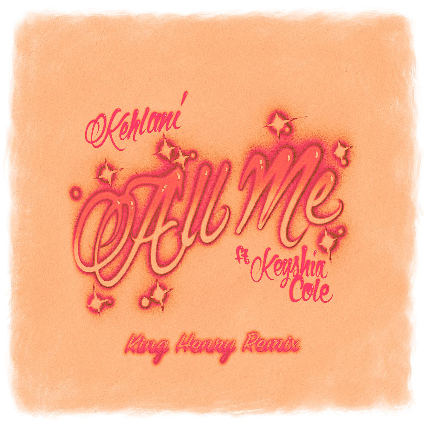 Постер альбома All Me (feat. Keyshia Cole) [King Henry Remix]