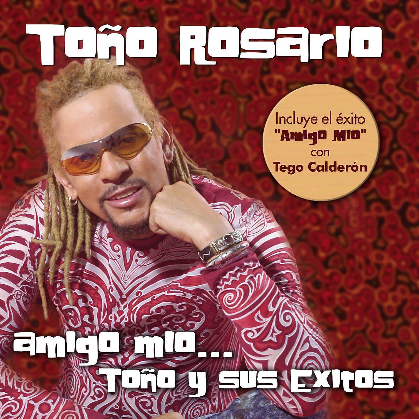 Постер альбома Amigo Mio... Toño y sus exitos