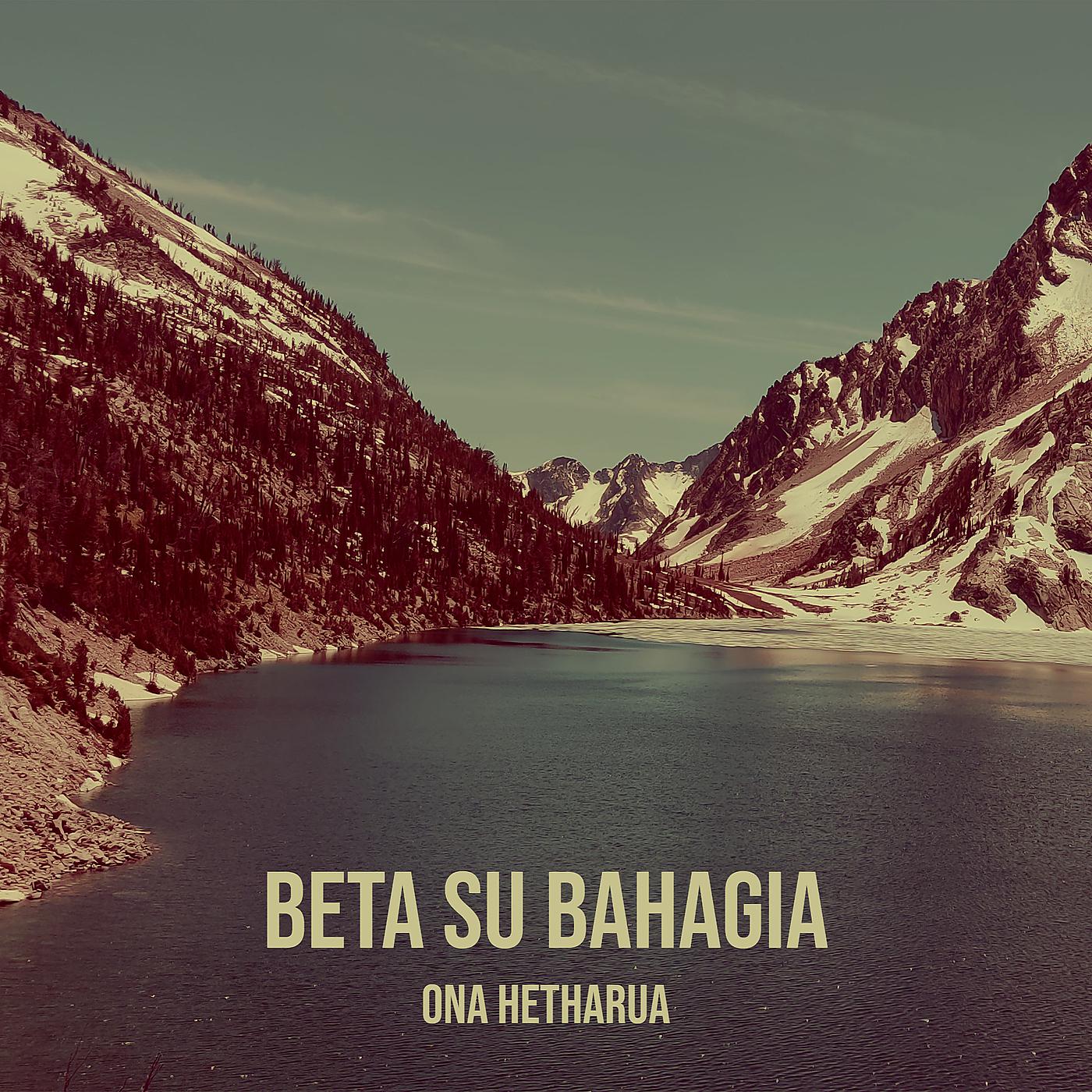 Постер альбома Beta Su Bahagia