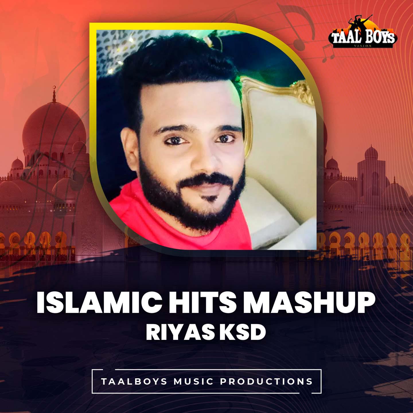 Постер альбома Islamic Hits Mashup Riyas Ksd