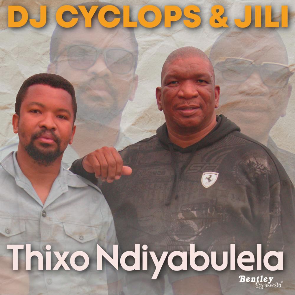Постер альбома Thixo Ndiyabulela