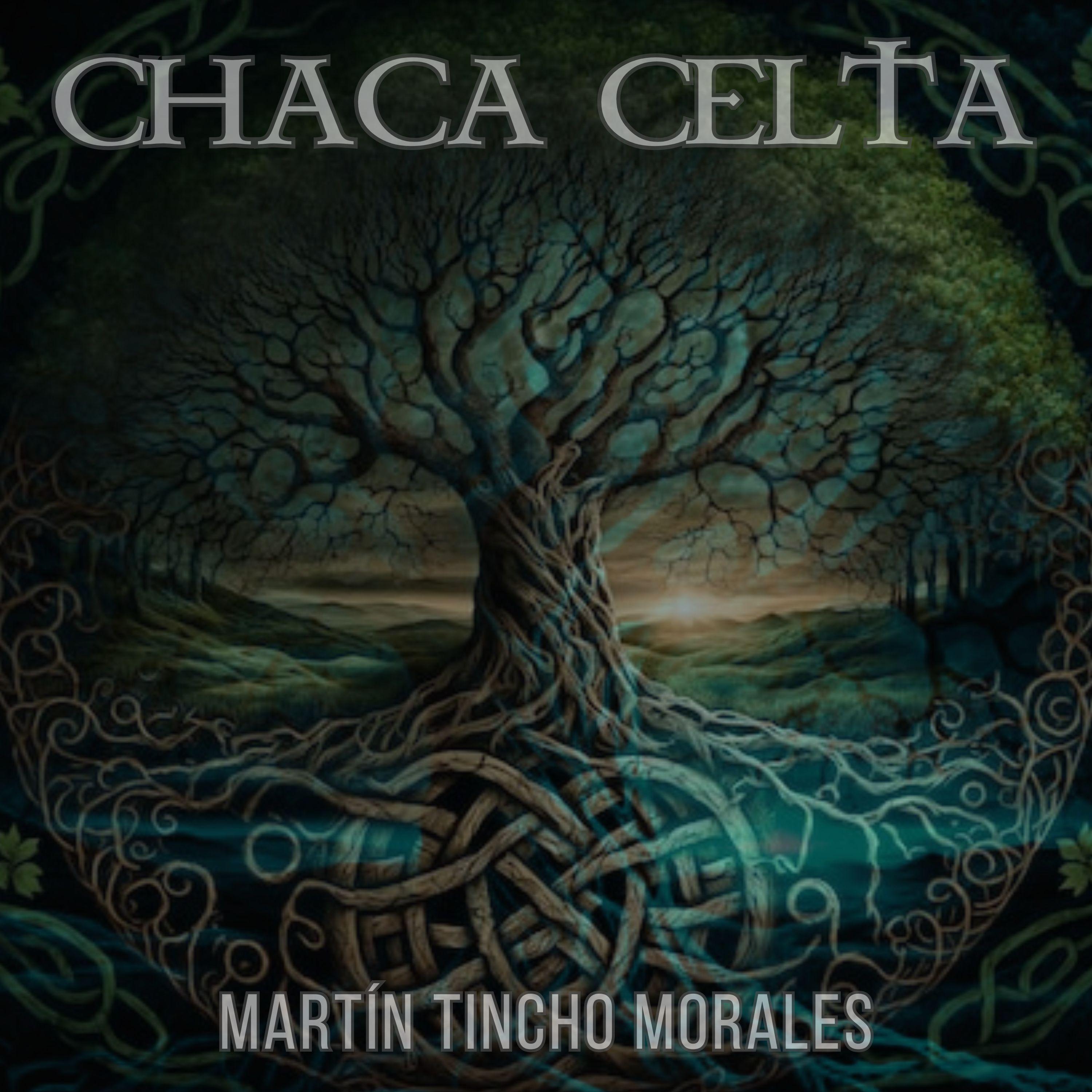 Постер альбома Chaca Celta