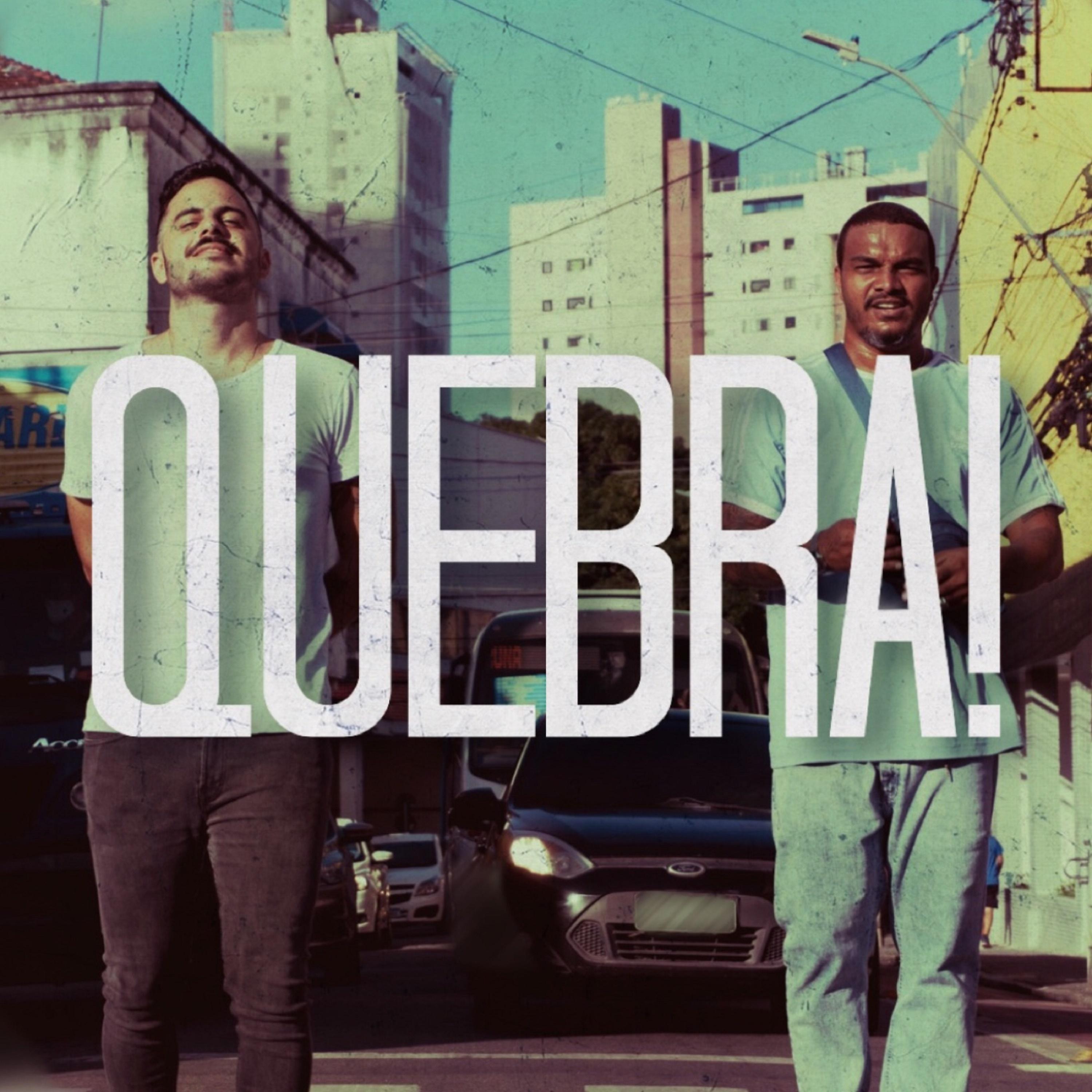 Постер альбома Quebra