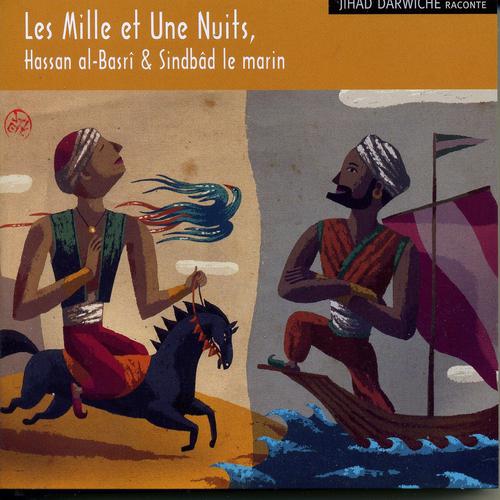 Постер альбома Les mille et une nuits, vol. 1 : Hassan al-Basrî