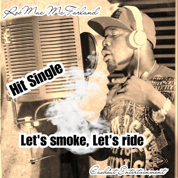 Постер альбома Let's smoke Let's ride
