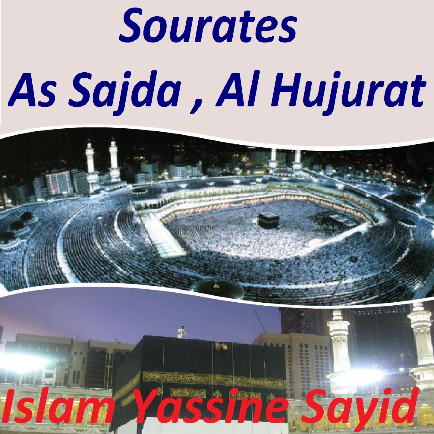 Постер альбома Sourates As Sajda, Al Hujurat