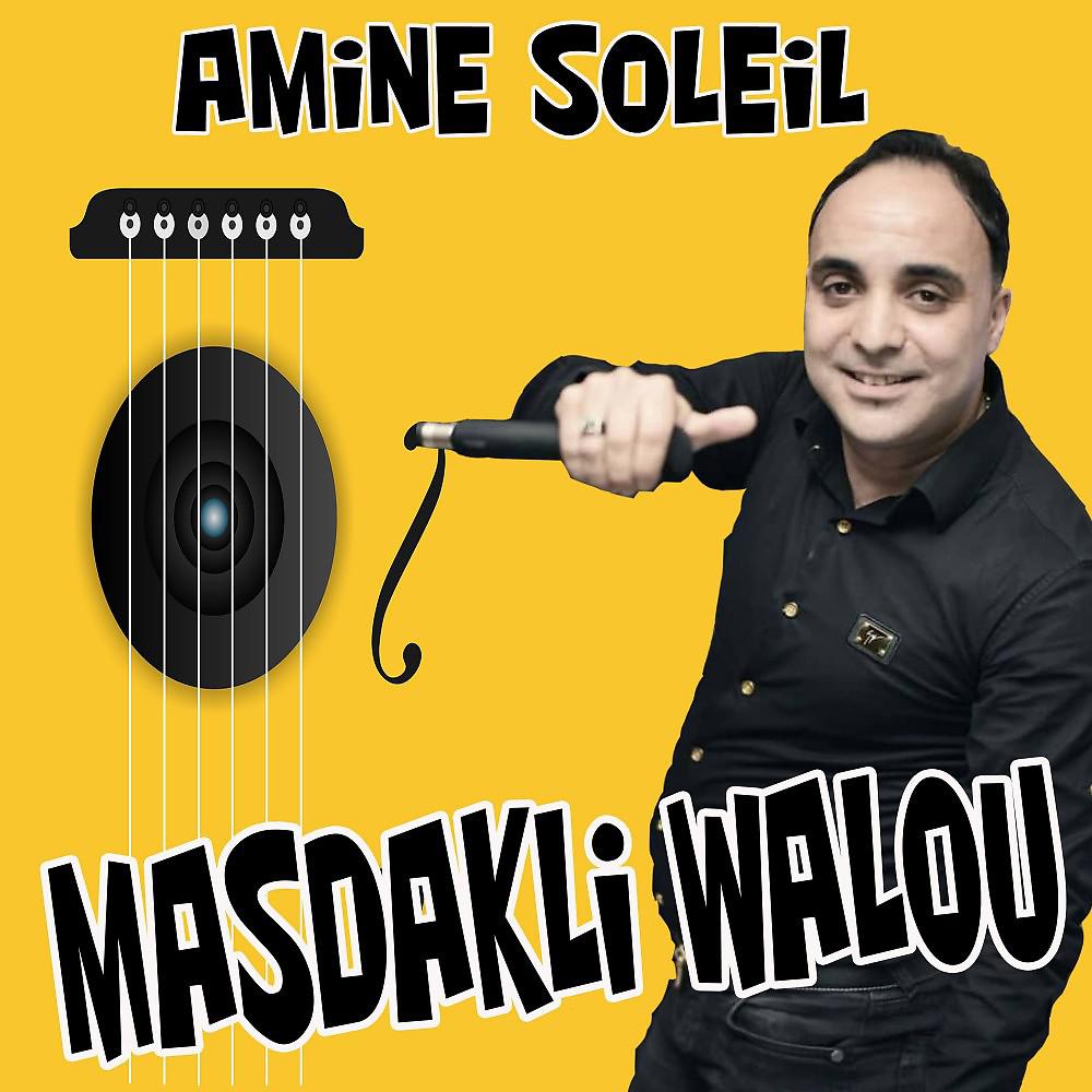 Постер альбома Masdakli Walou