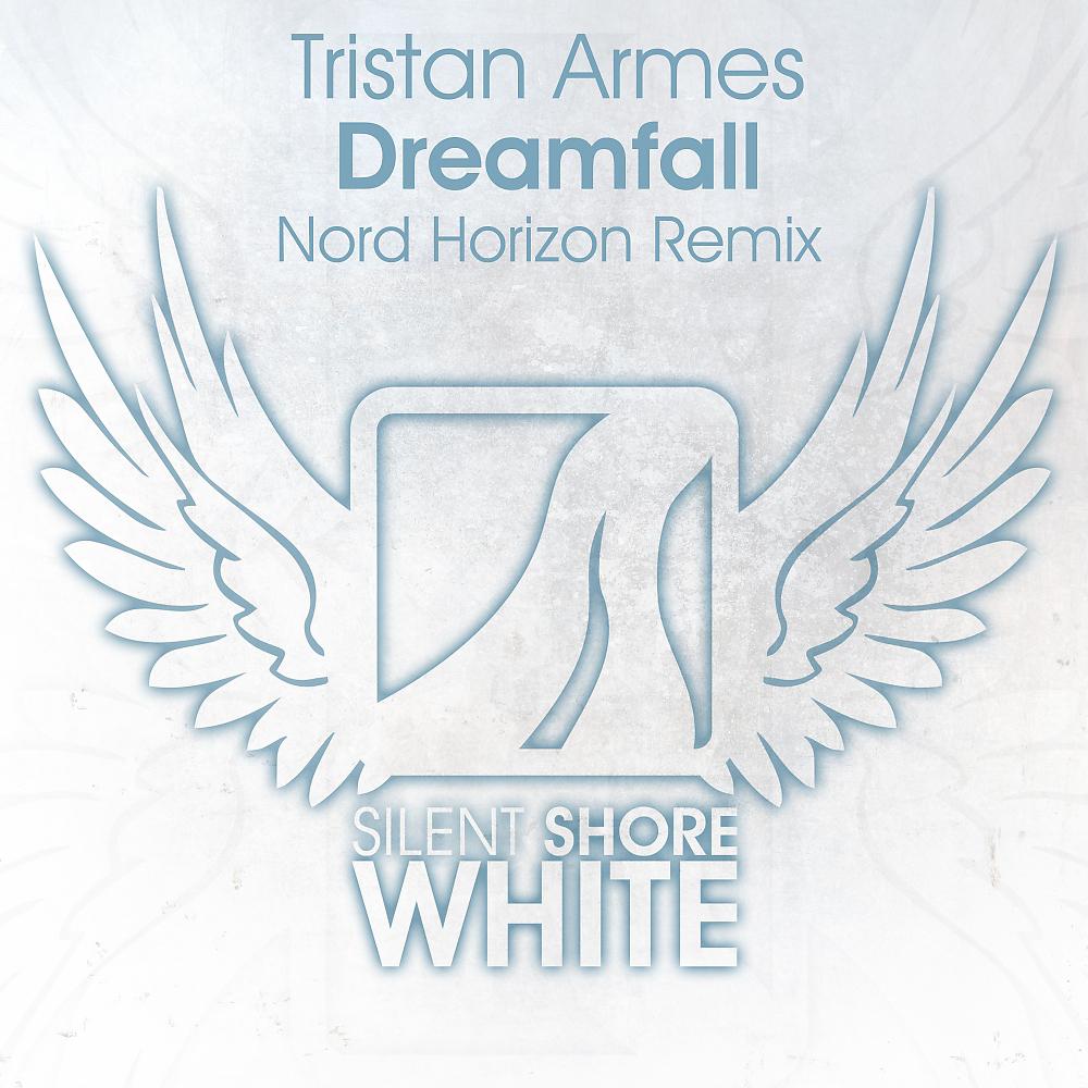 Постер альбома Dreamfall (Nord Horizon Remix)