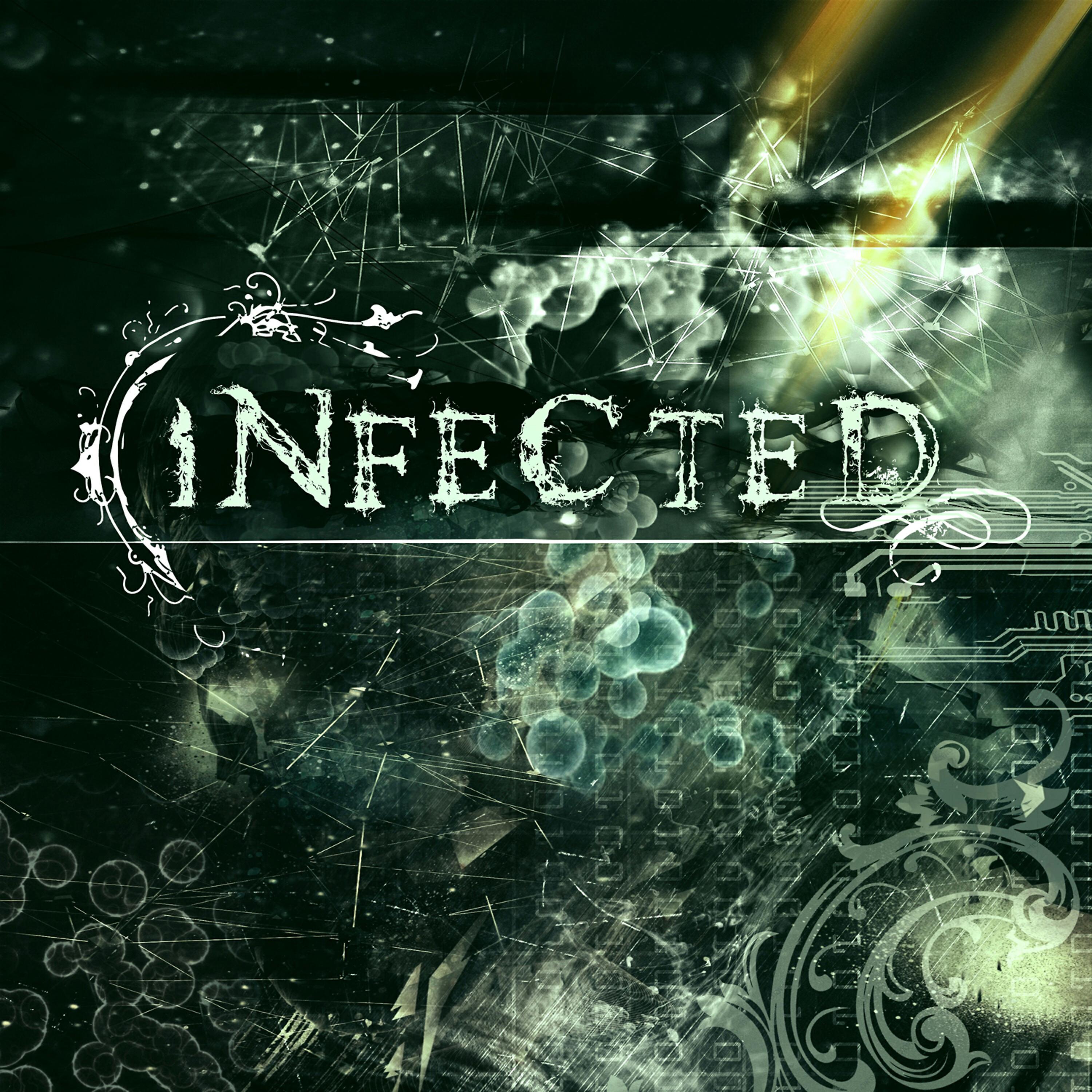 Постер альбома Infected