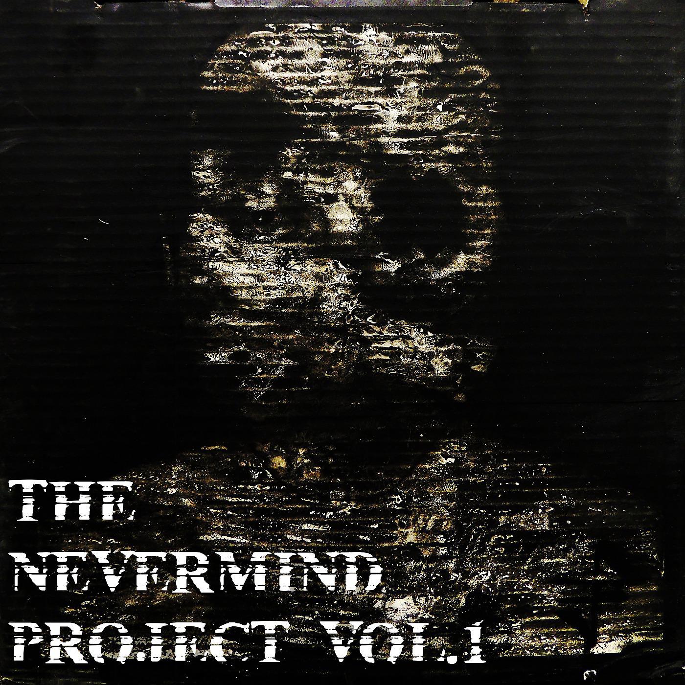 Постер альбома The Nevermind Project, Vol. 1